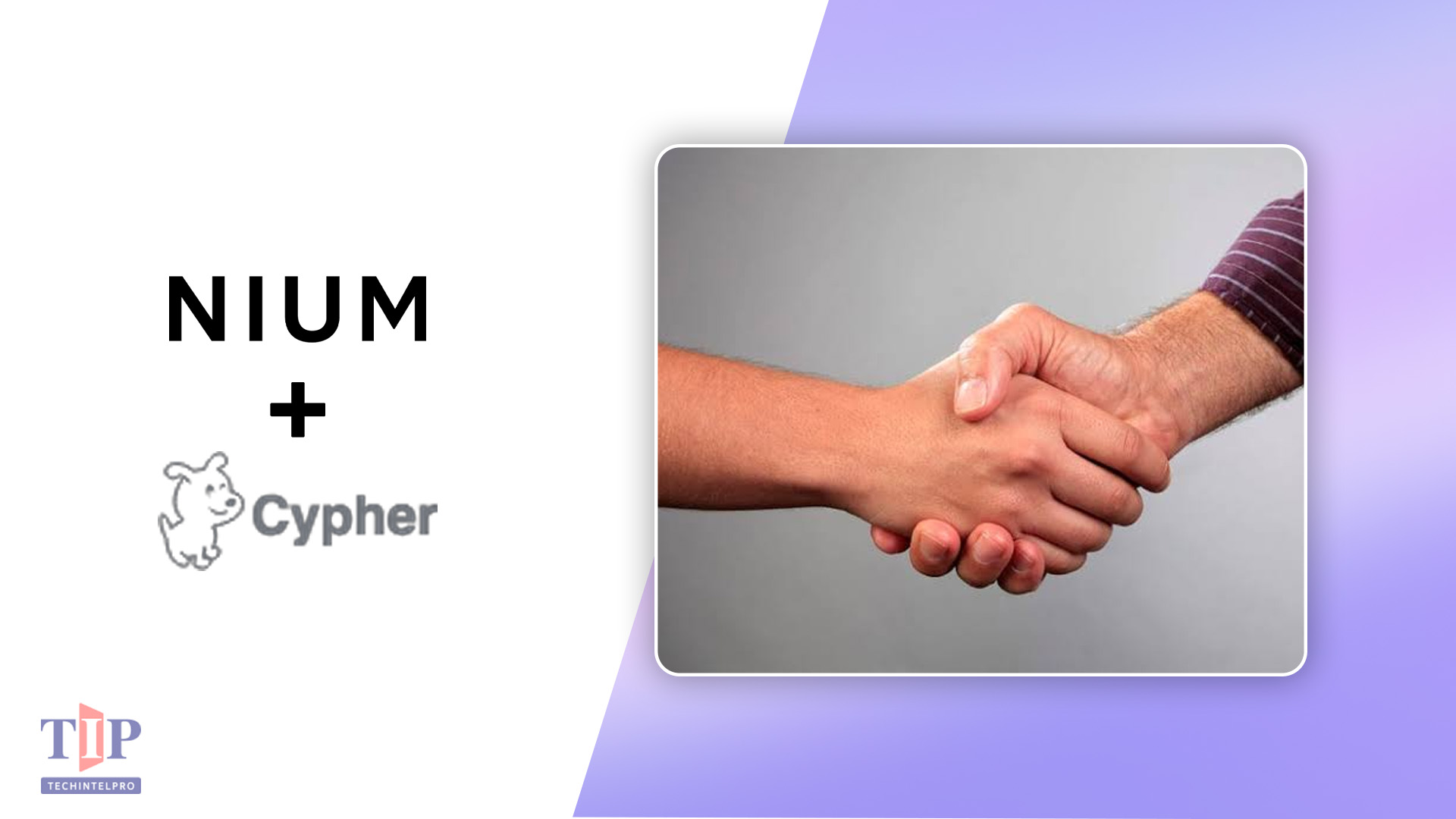 Nium Acquires Cypher to Expand Digital Asset Payments Infrastructure