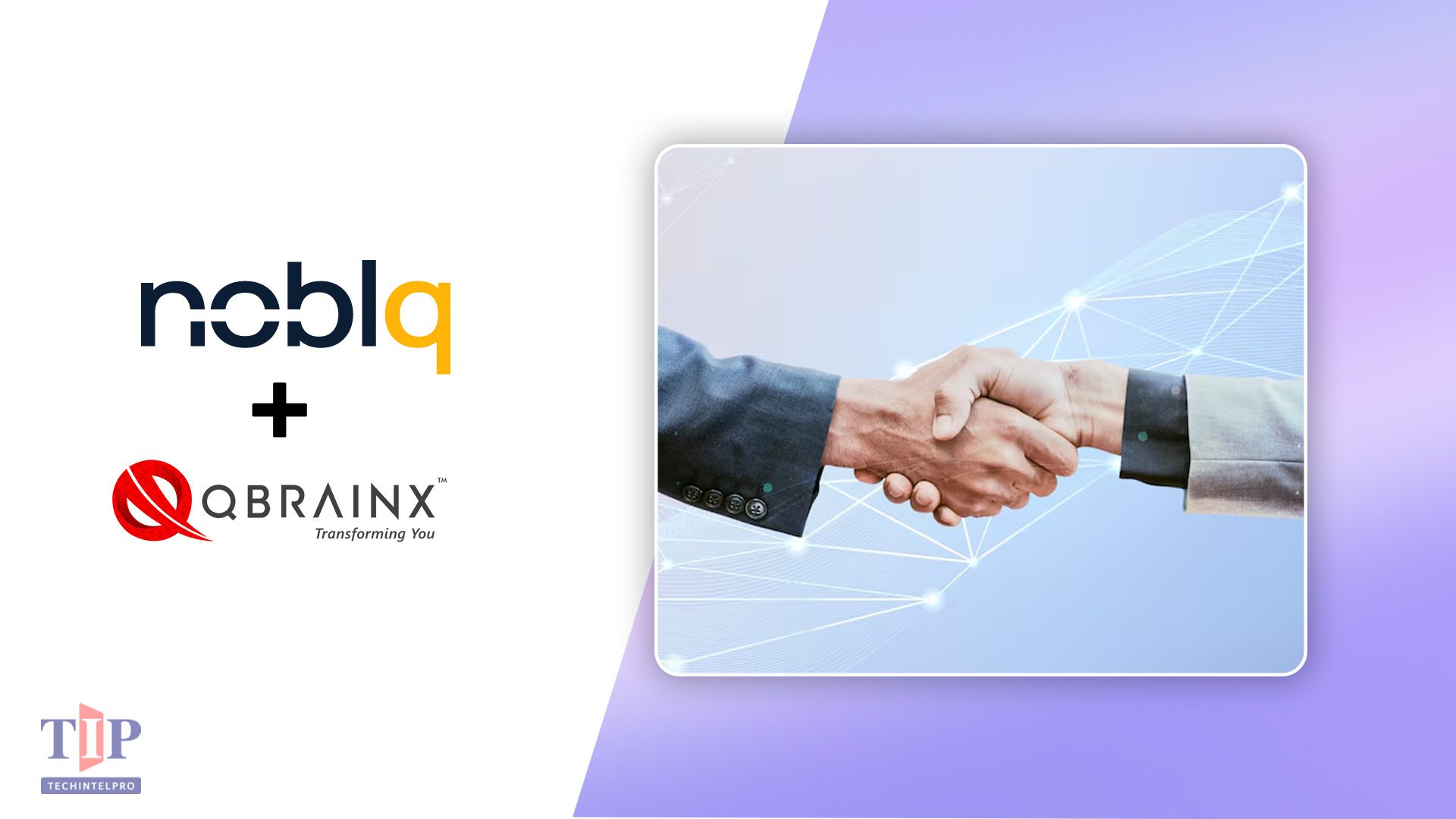NoblQ Acquires Majority Stake in QBrainX to Scale AI Automation