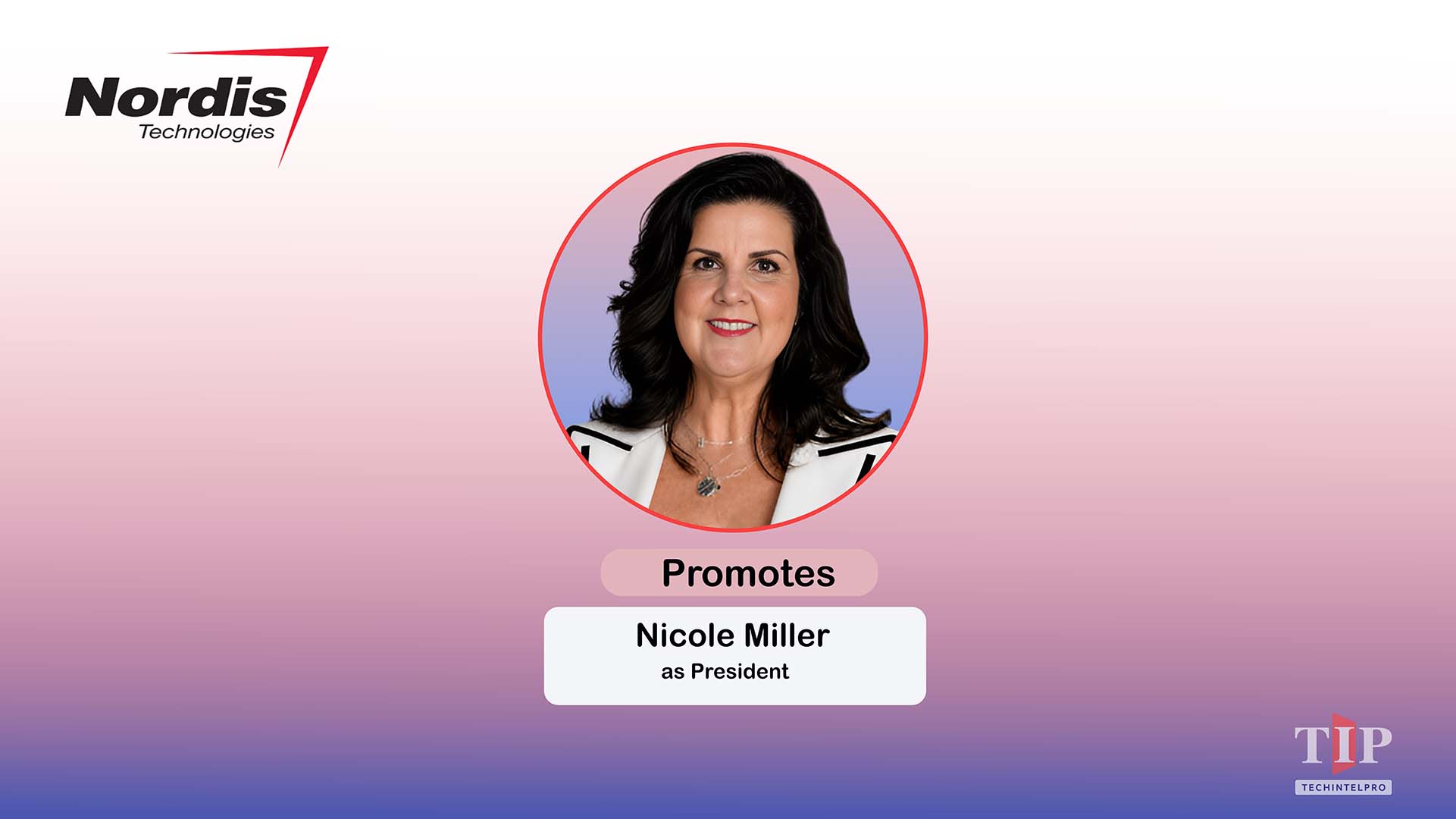 Nordis Technologies Promotes Nicole Miller to President