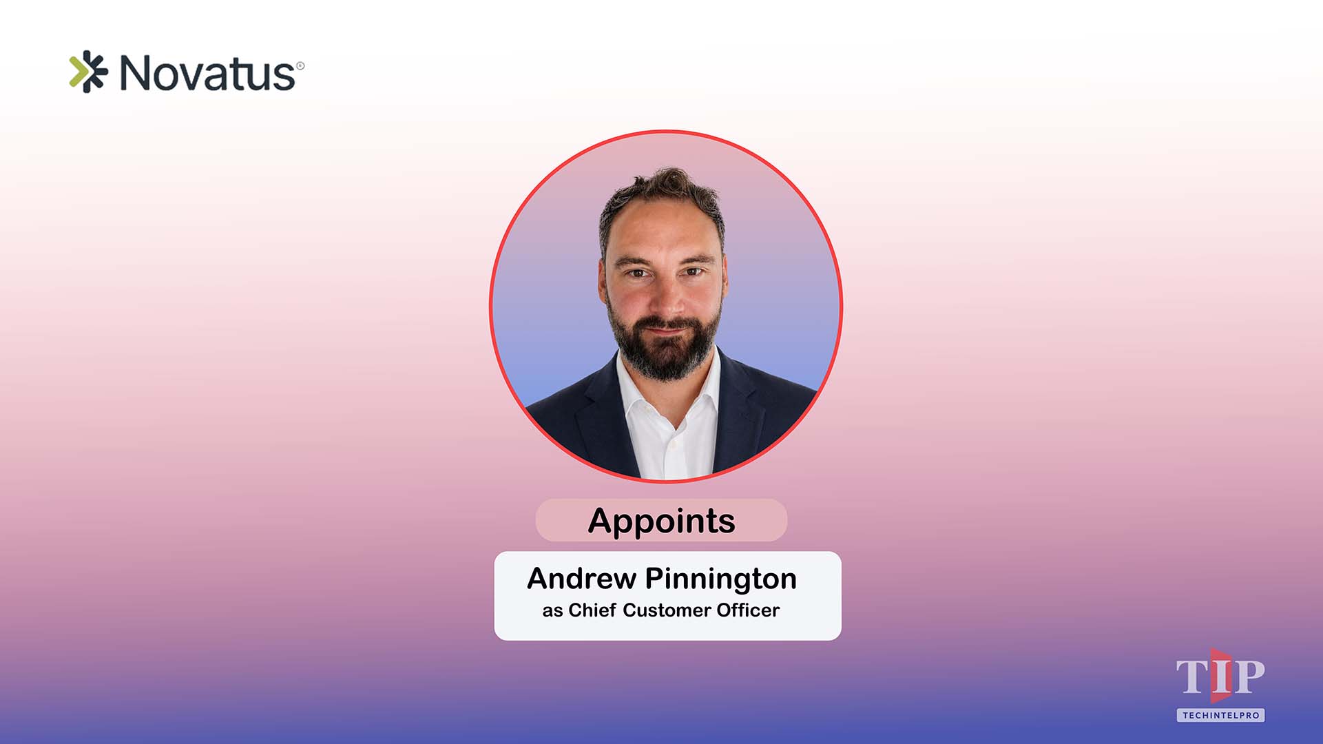 Novatus Global Appoints Andrew Pinnington as Chief Customer Officer