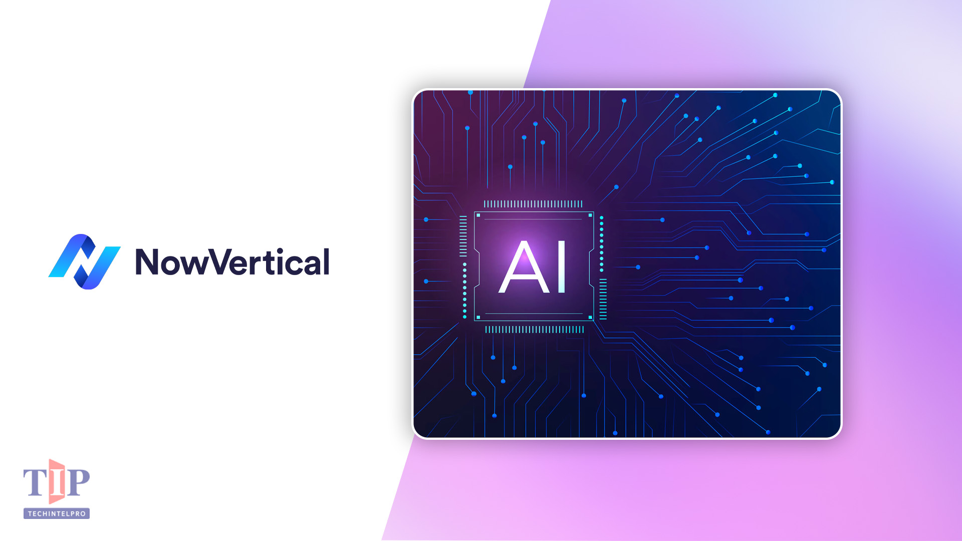 NowVertical Signs $4M AI and Google Cloud Deal with Latin American Fintech