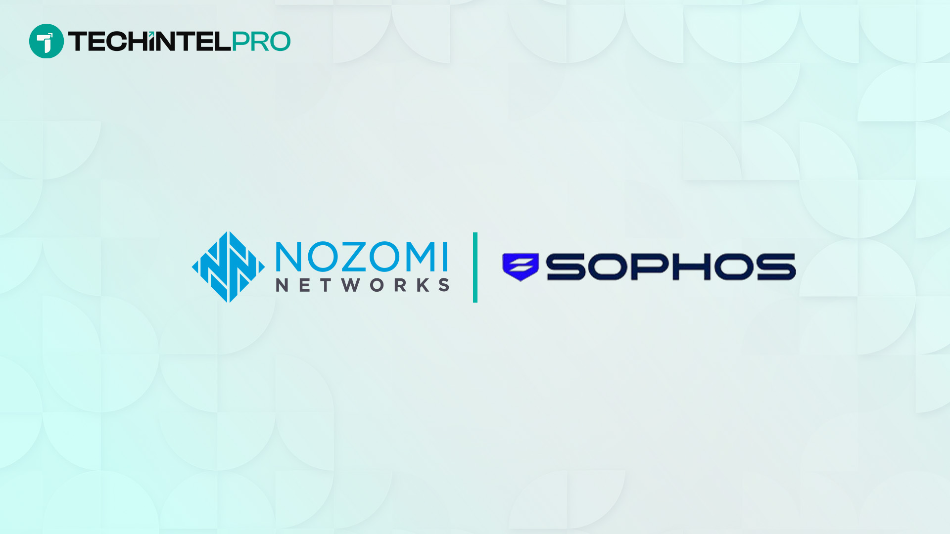 Nozomi Networks and Sophos Unite IT and OT Security Operations with Fusion Integration