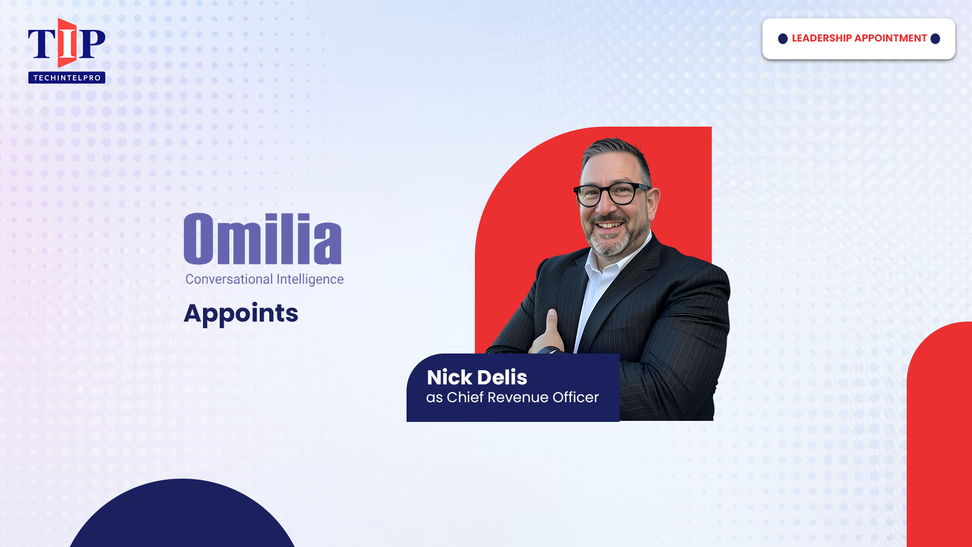 Omilia Appoints Nick Delis as Chief Revenue Officer to Lead Global Enterprise Expansion