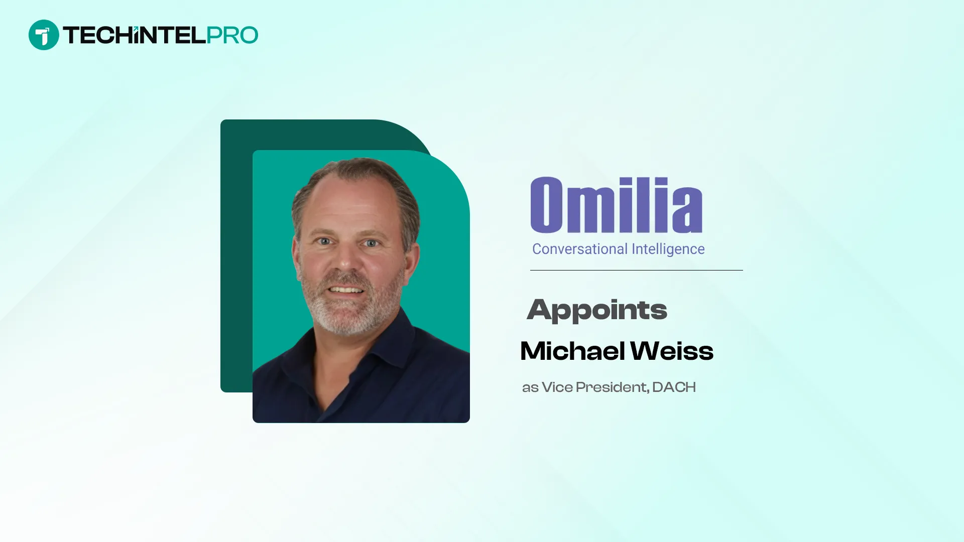 Omilia Appoints Michael Weiss as Vice President, DACH Region