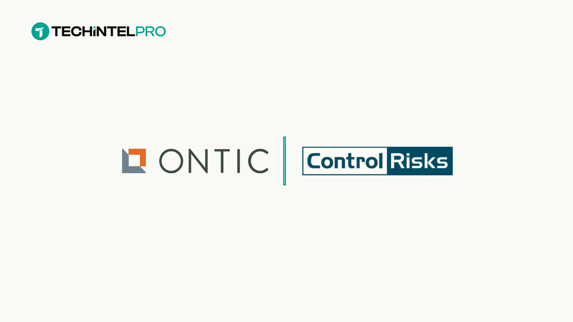 Ontic and Control Risks Partner for Security Technology Expertise