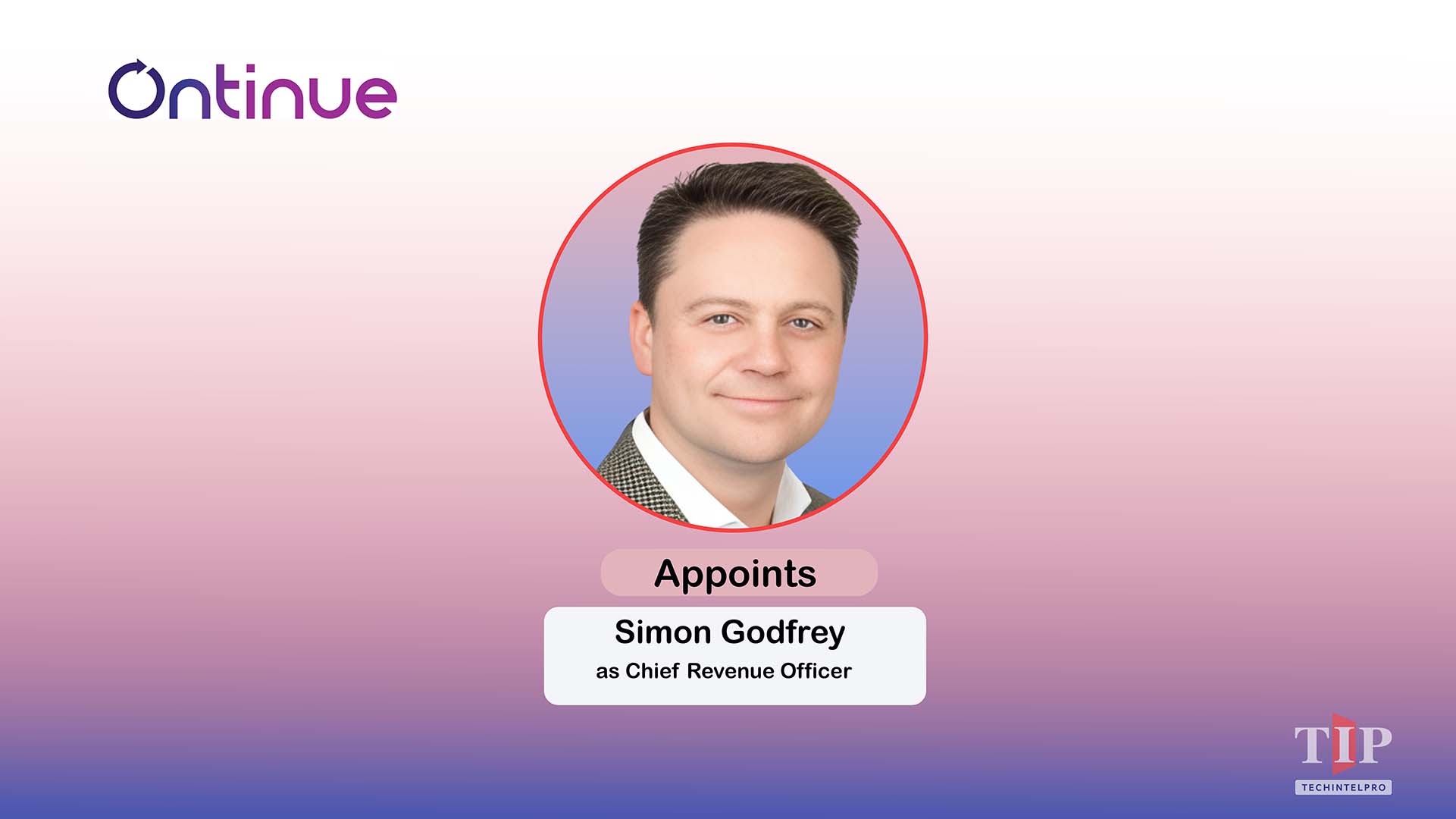Ontinue Appoints Simon Godfrey as Chief Revenue Officer