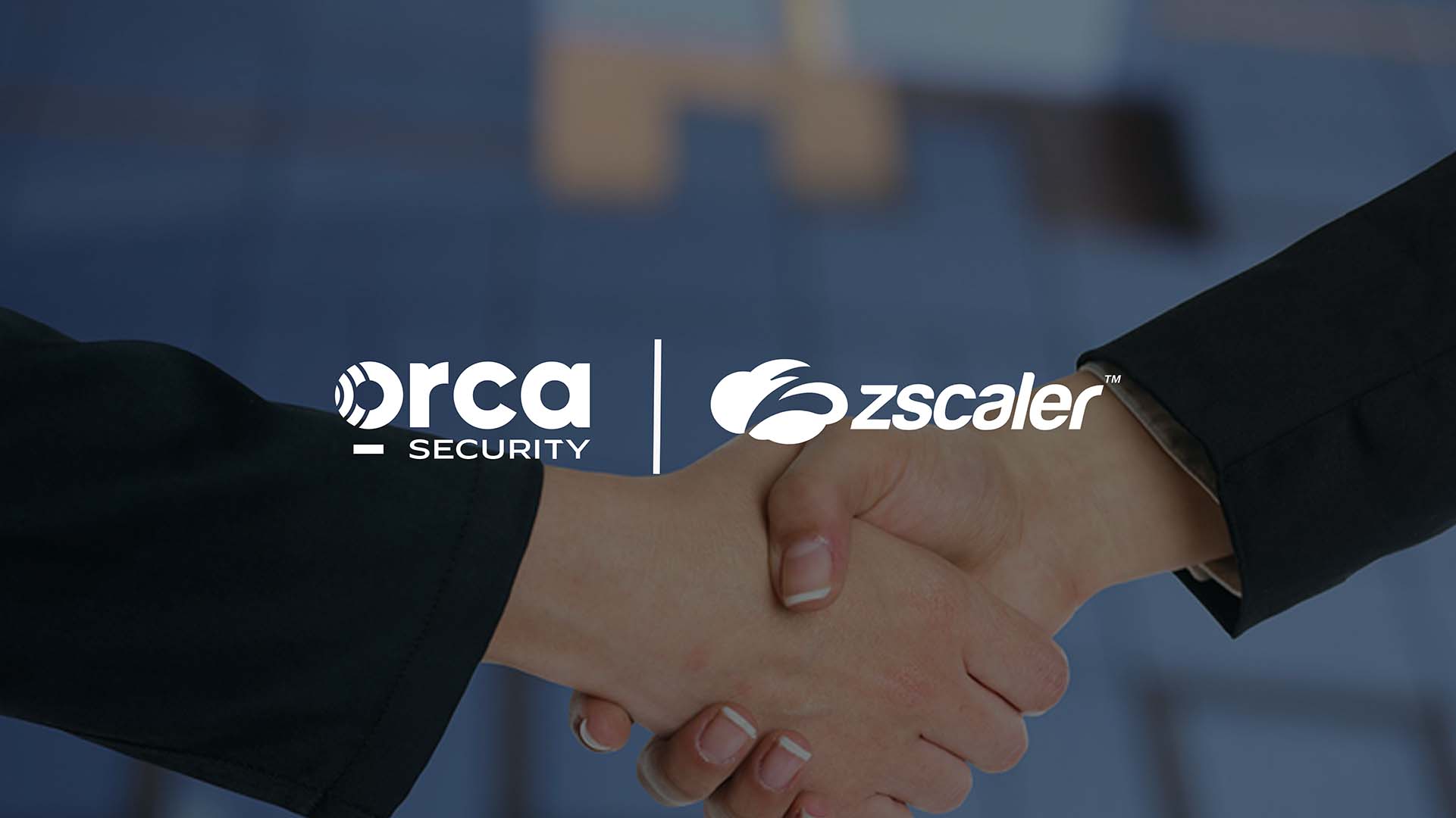 Orca Security Expands Partnership with Zscaler for Unified Cloud Security