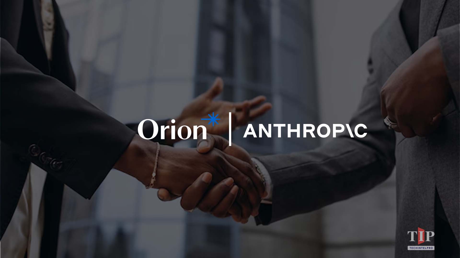 Orion Expands Anthropic Collaboration for Wealth AI