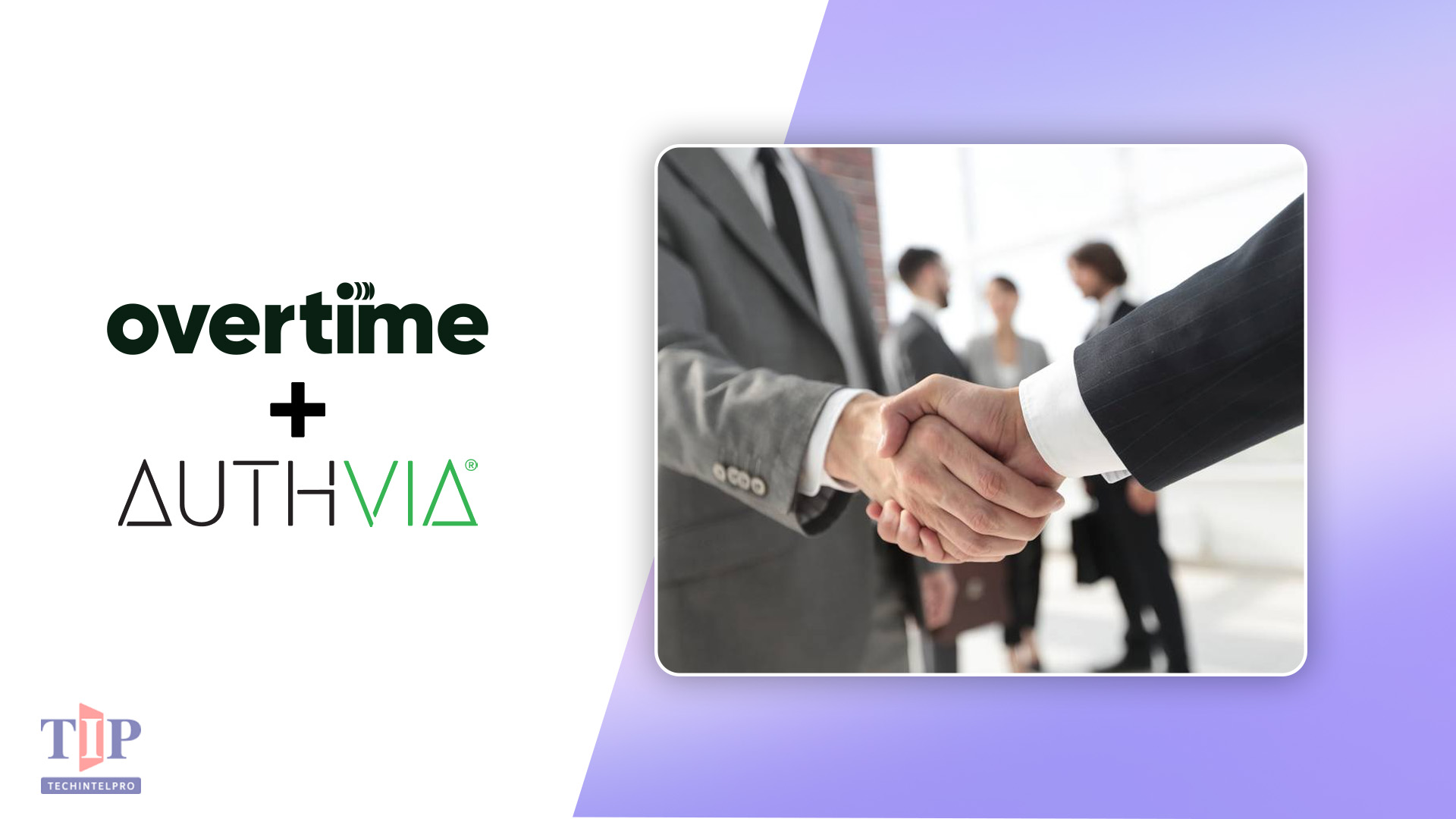 Overtime and Authvia Partner to Modernize AI-Powered Receivables