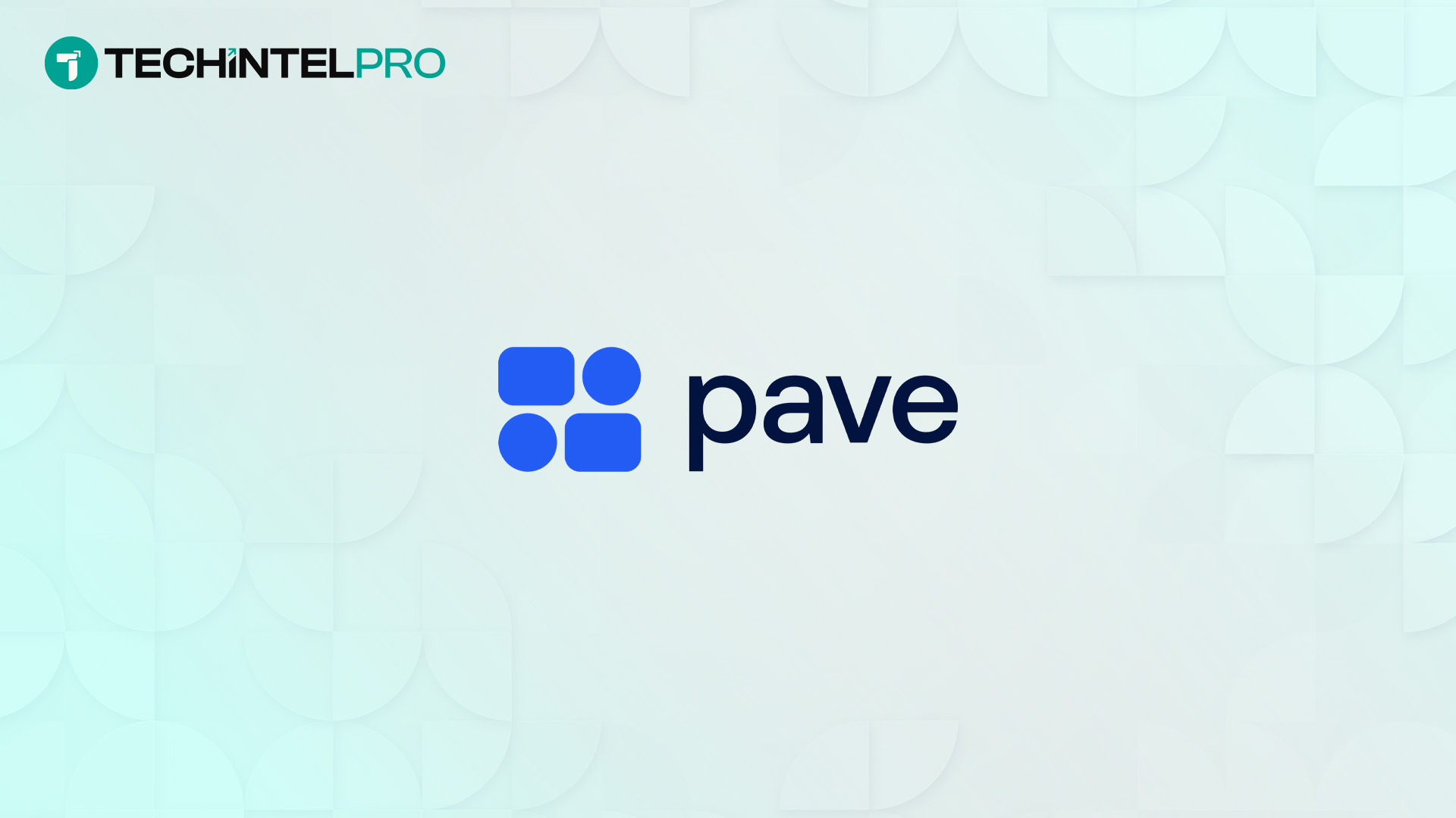 Pave Expands AI Compensation Agent to Reason Across Full Compensation System of Record