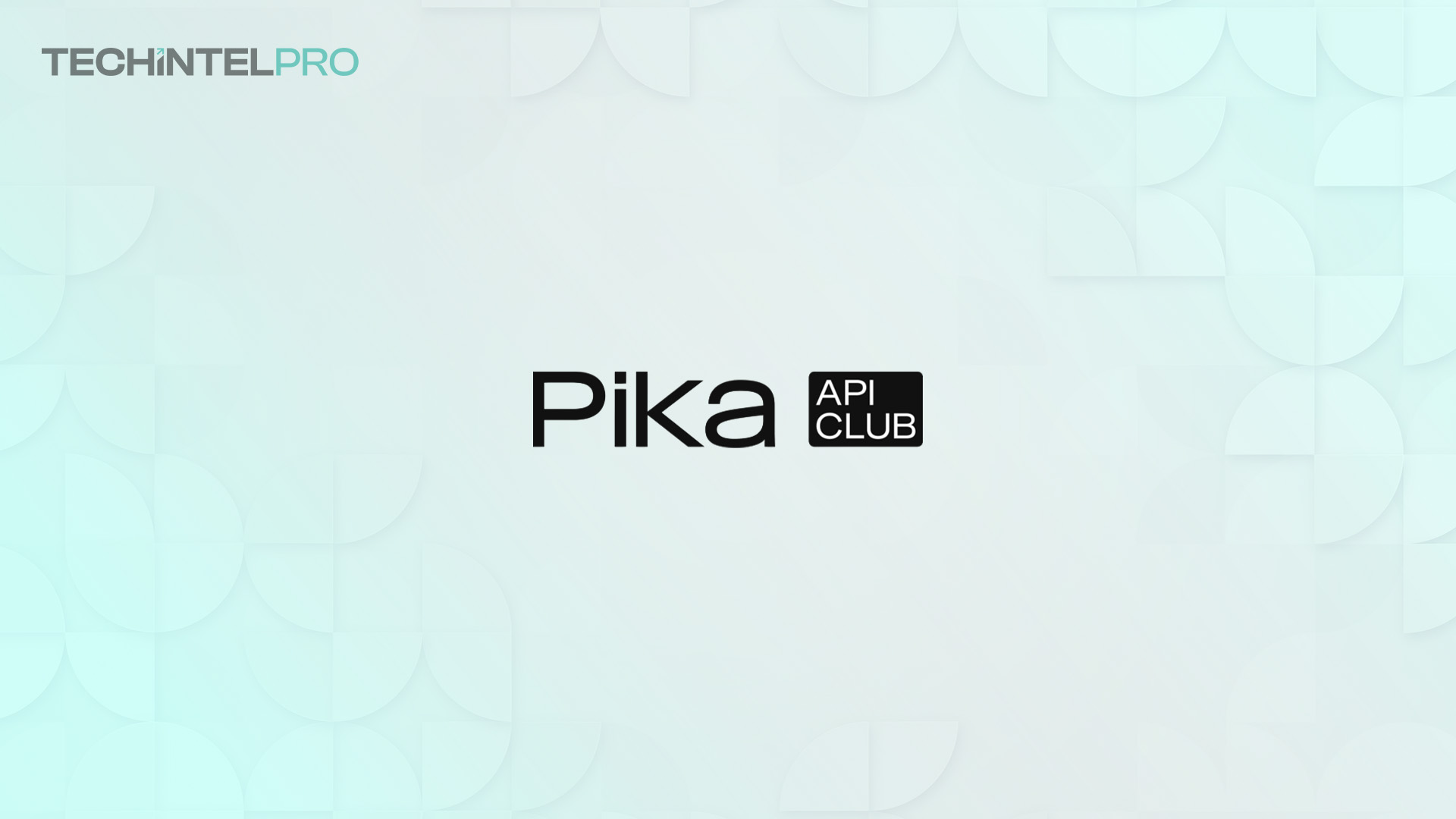 Pika API Club Cuts AI Markup with $10 Monthly Membership