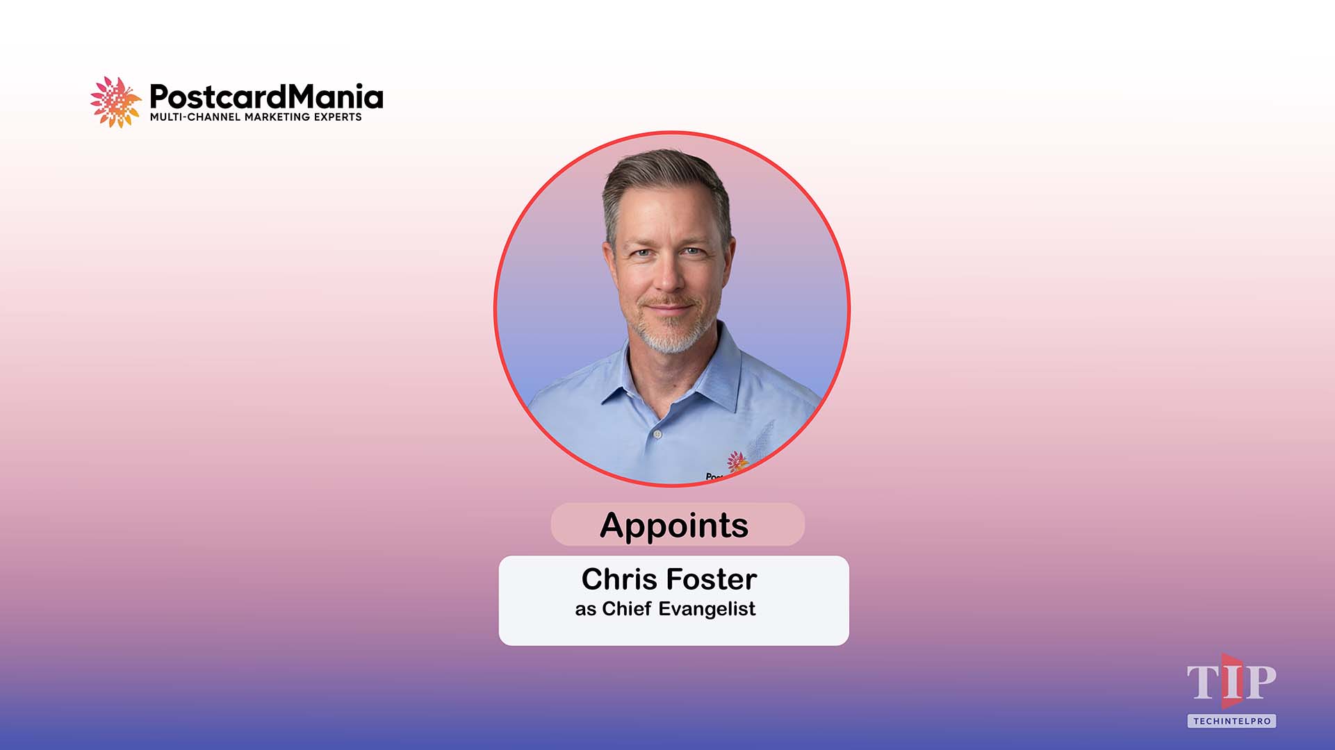 PostcardMania Hires Chris Foster as Chief Evangelist for SMB Education