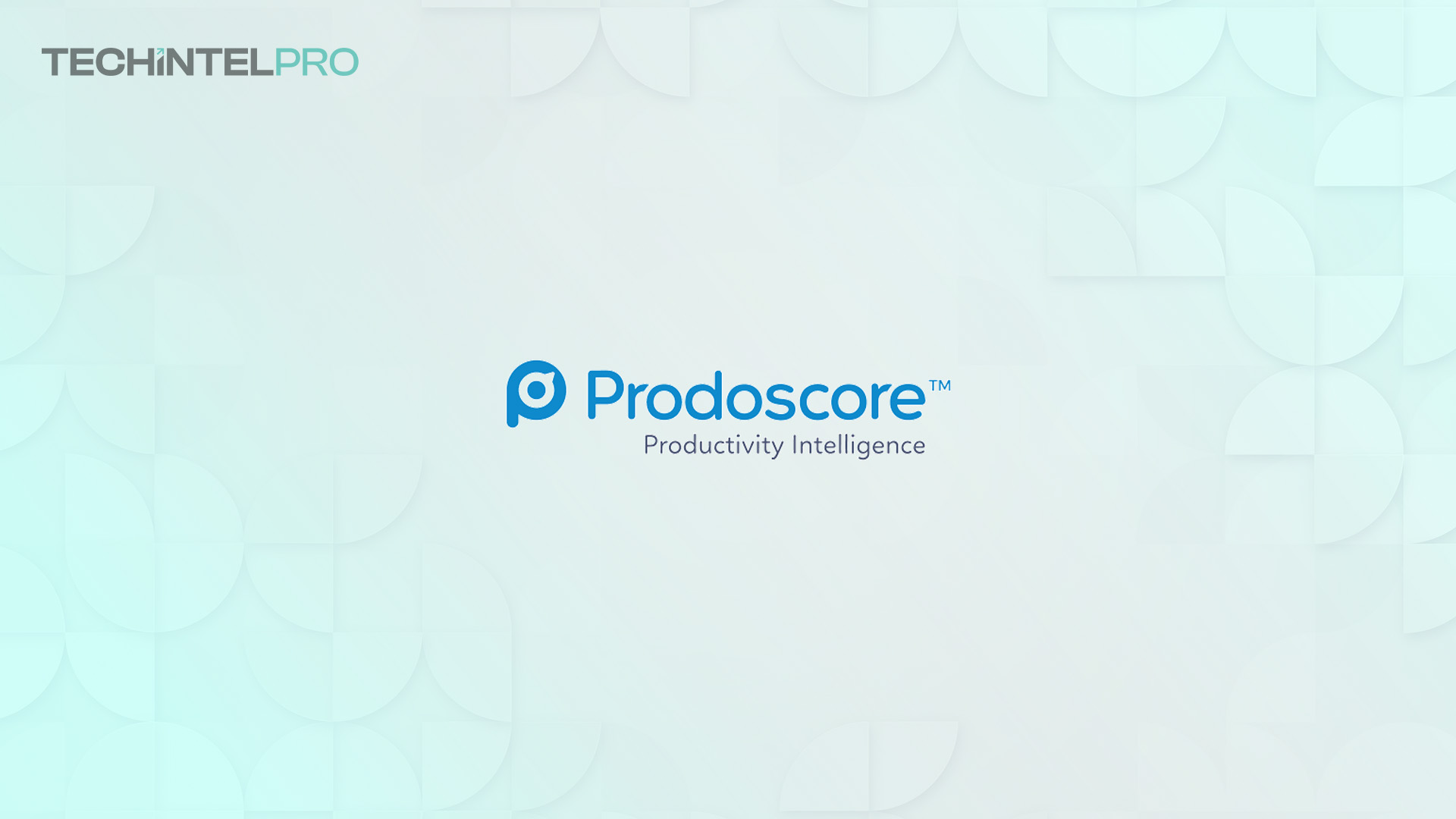 Prodoscore Data Reveals Hidden Workforce Capacity and Shadow AI Use