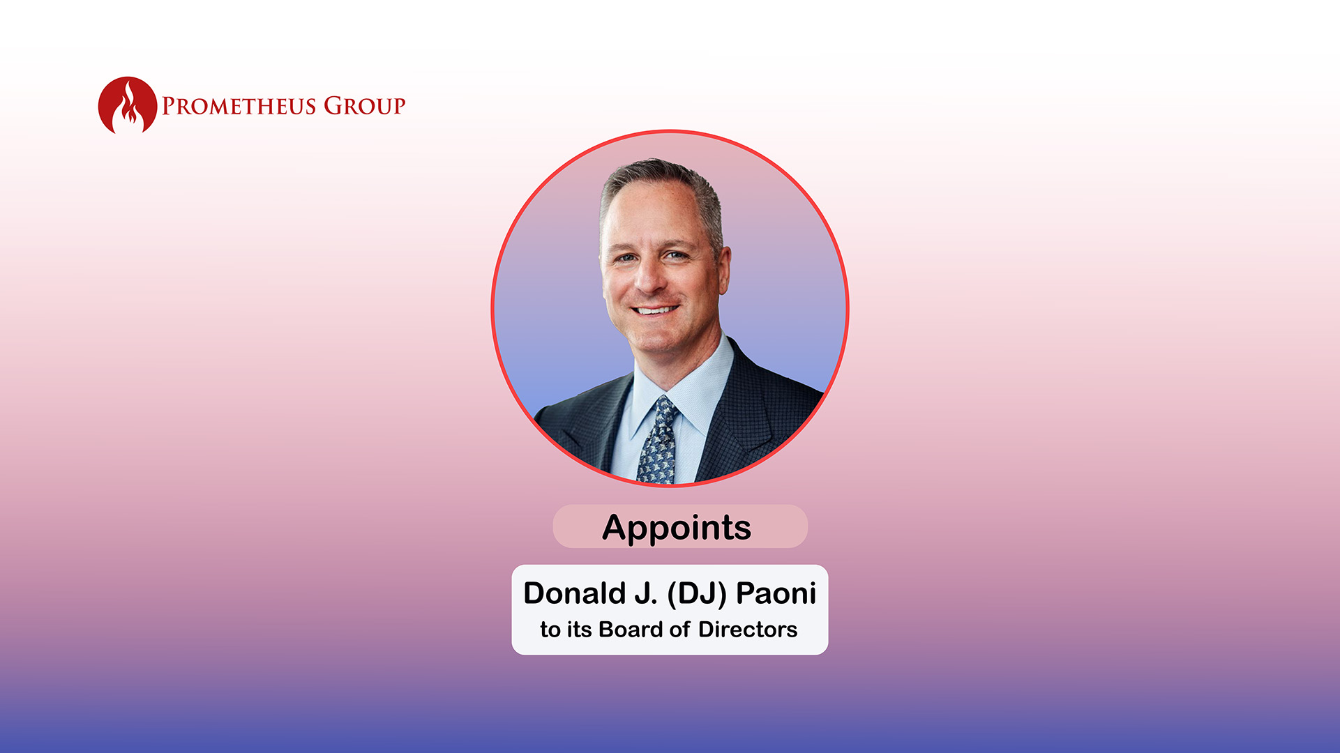 Prometheus Group Appoints DJ Paoni to Board for AI Growth