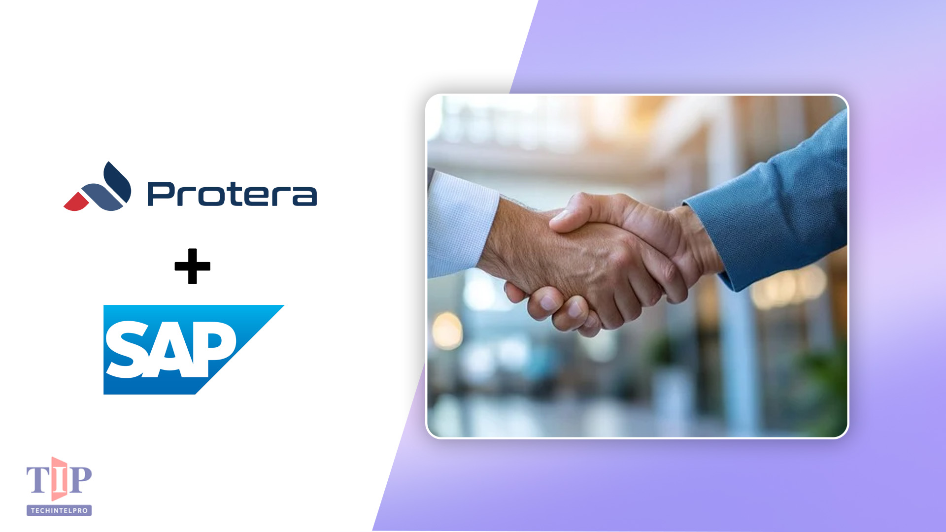 Protera Expands SAP Partnership with Build and Sell Tracks