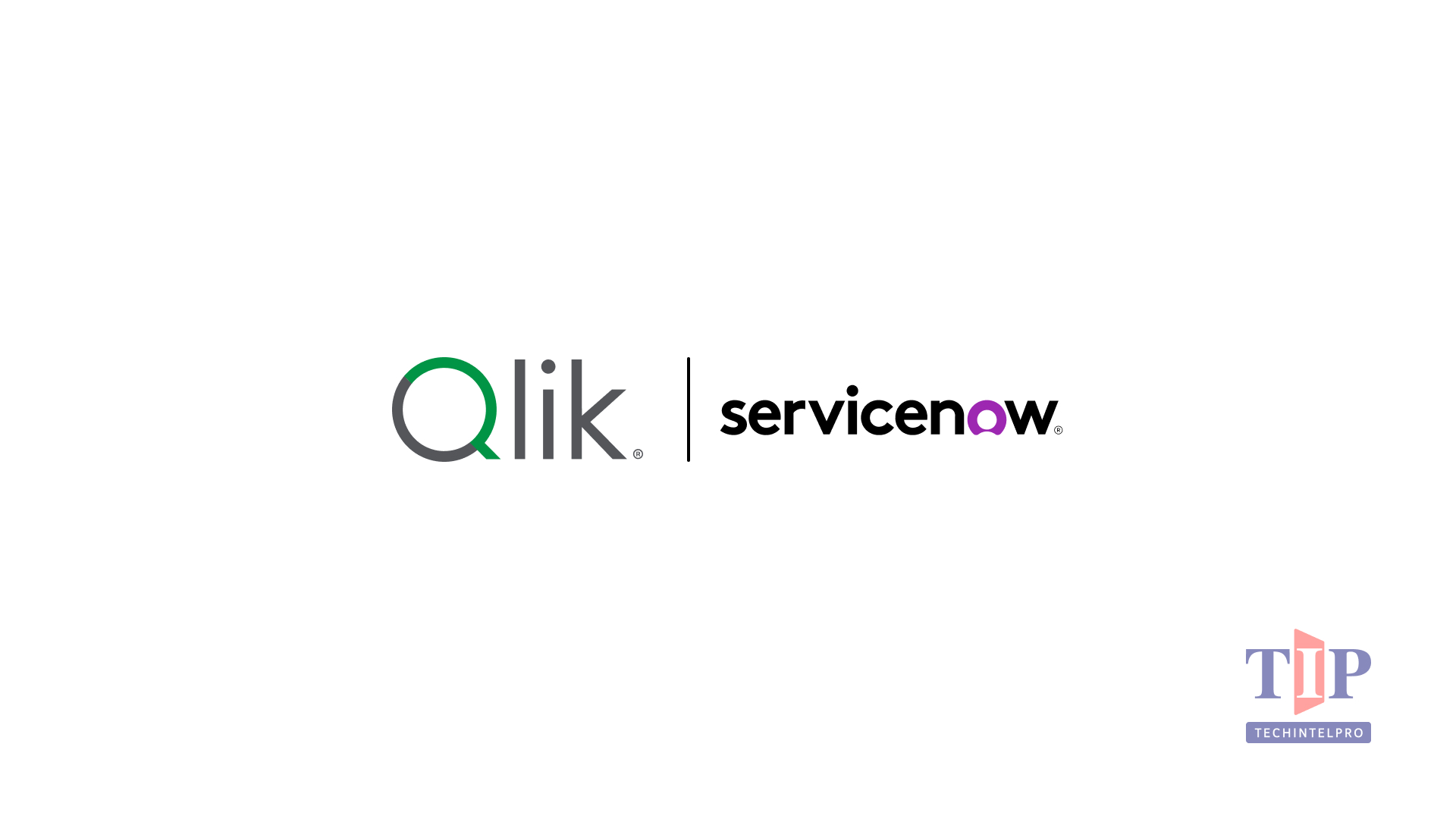 Qlik and ServiceNow Partner to Bridge Enterprise Data and AI Workflows