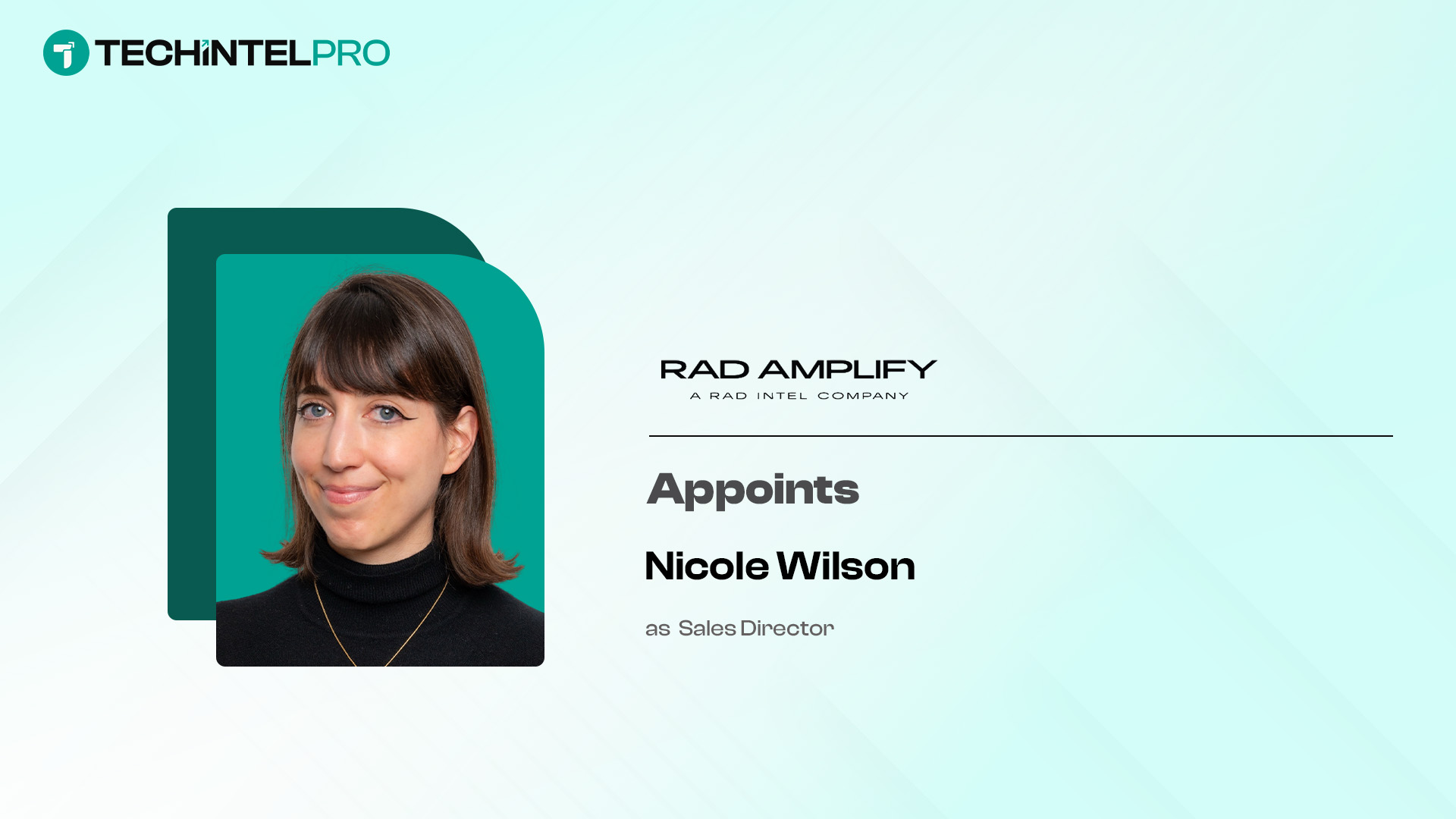 RAD Amplify Names Nicole Wilson as Sales Director to Accelerate Enterprise Growth