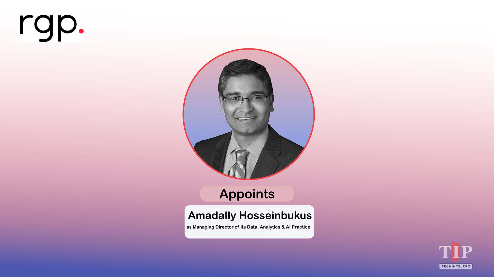 RGP Appoints Amadally Hosseinbukus to Lead Data, Analytics & AI Practice
