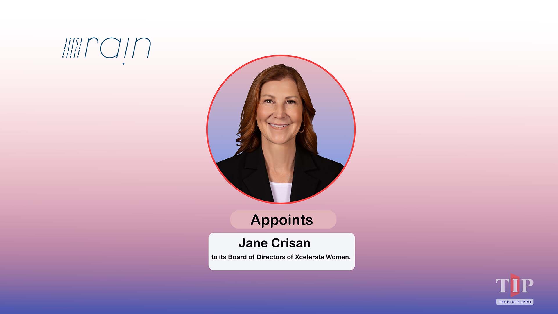 Rain CEO Jane Crisan Joins Xcelerate Women Board