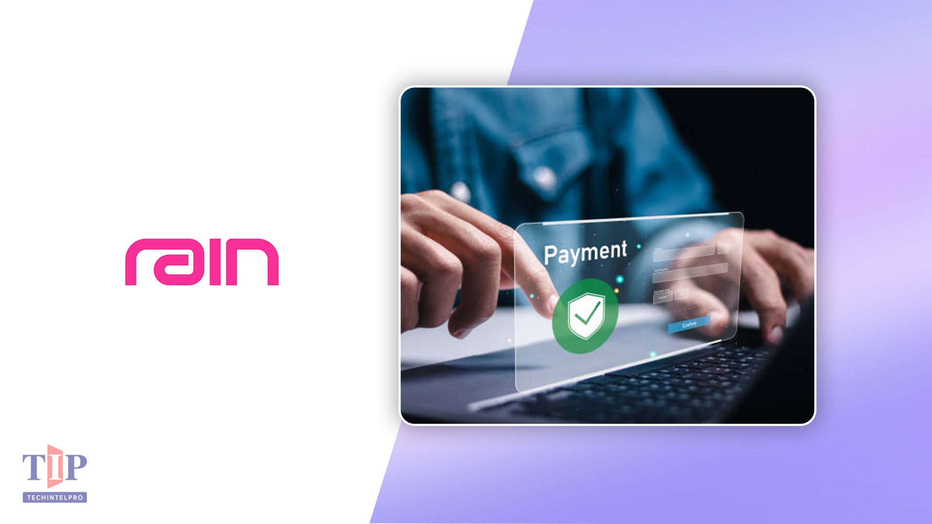 Rain Introduces Agent Control Layer for AI Payments