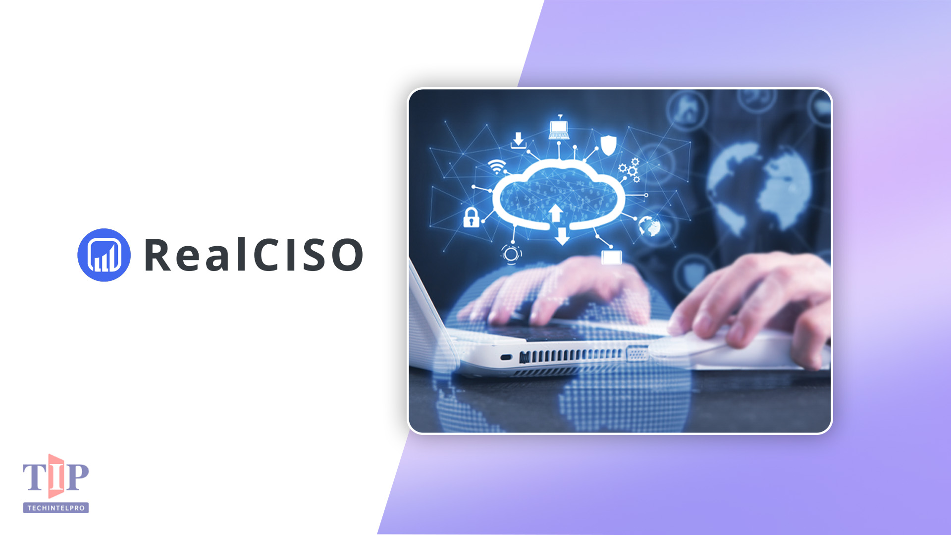 RealCISO Launches Continuous Compliance Integrations for Cloud Security