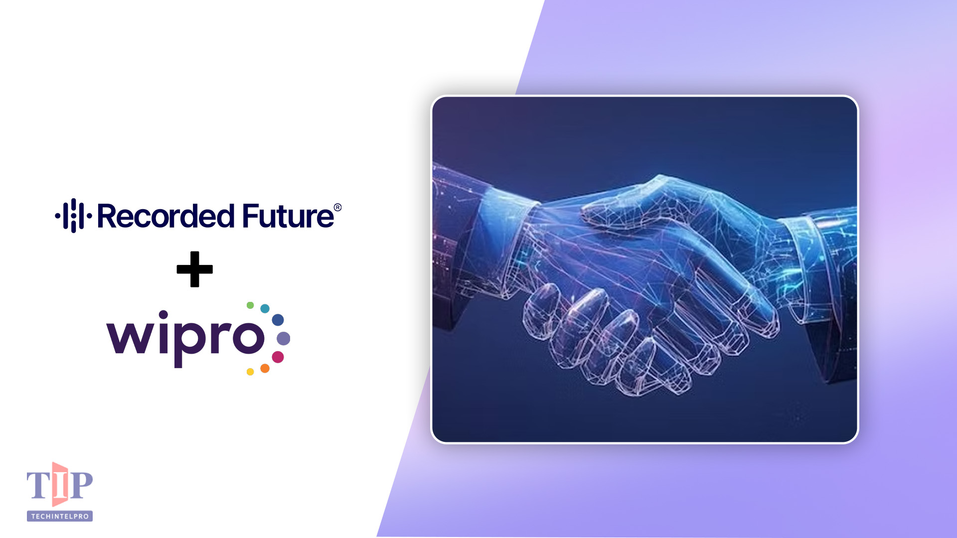 Wipro and Recorded Future Expand AI Cybersecurity Partnership