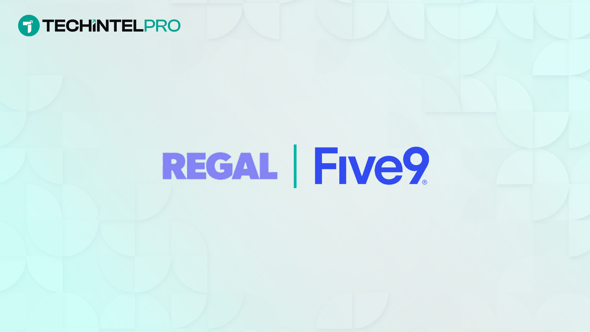 Regal Partners with Five9 to Bring AI Voice Automation to Enterprise Contact Centers