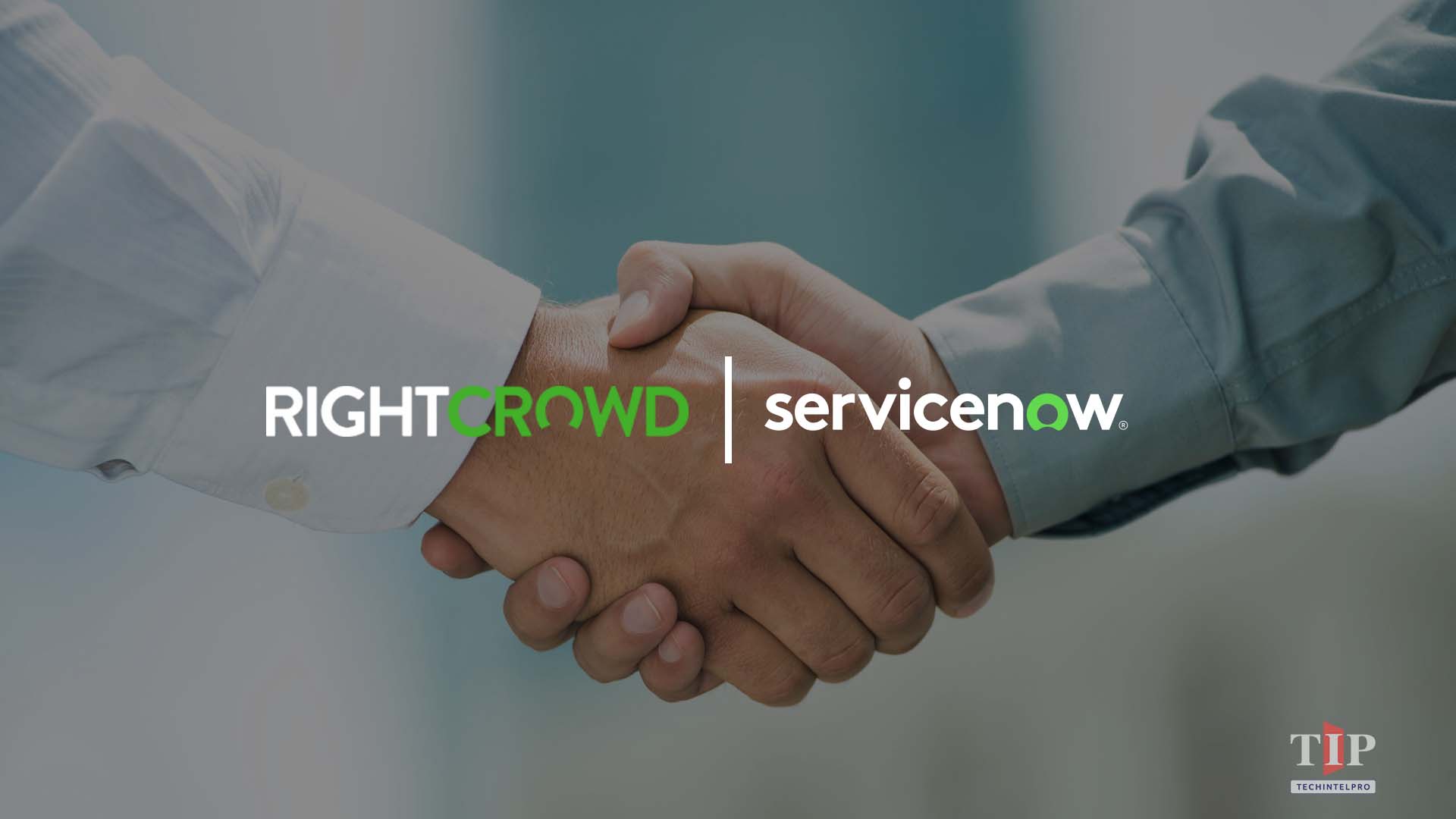 RightCrowd Joins ServiceNow to Deliver Physical Security Integration