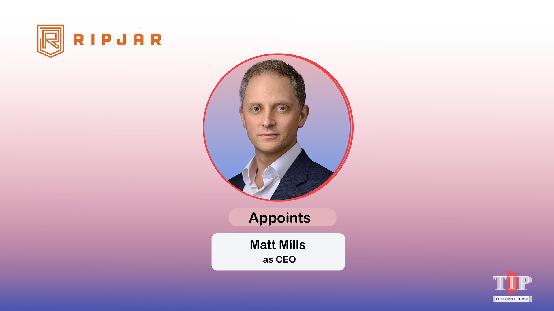 Ripjar Appoints Matt Mills as CEO