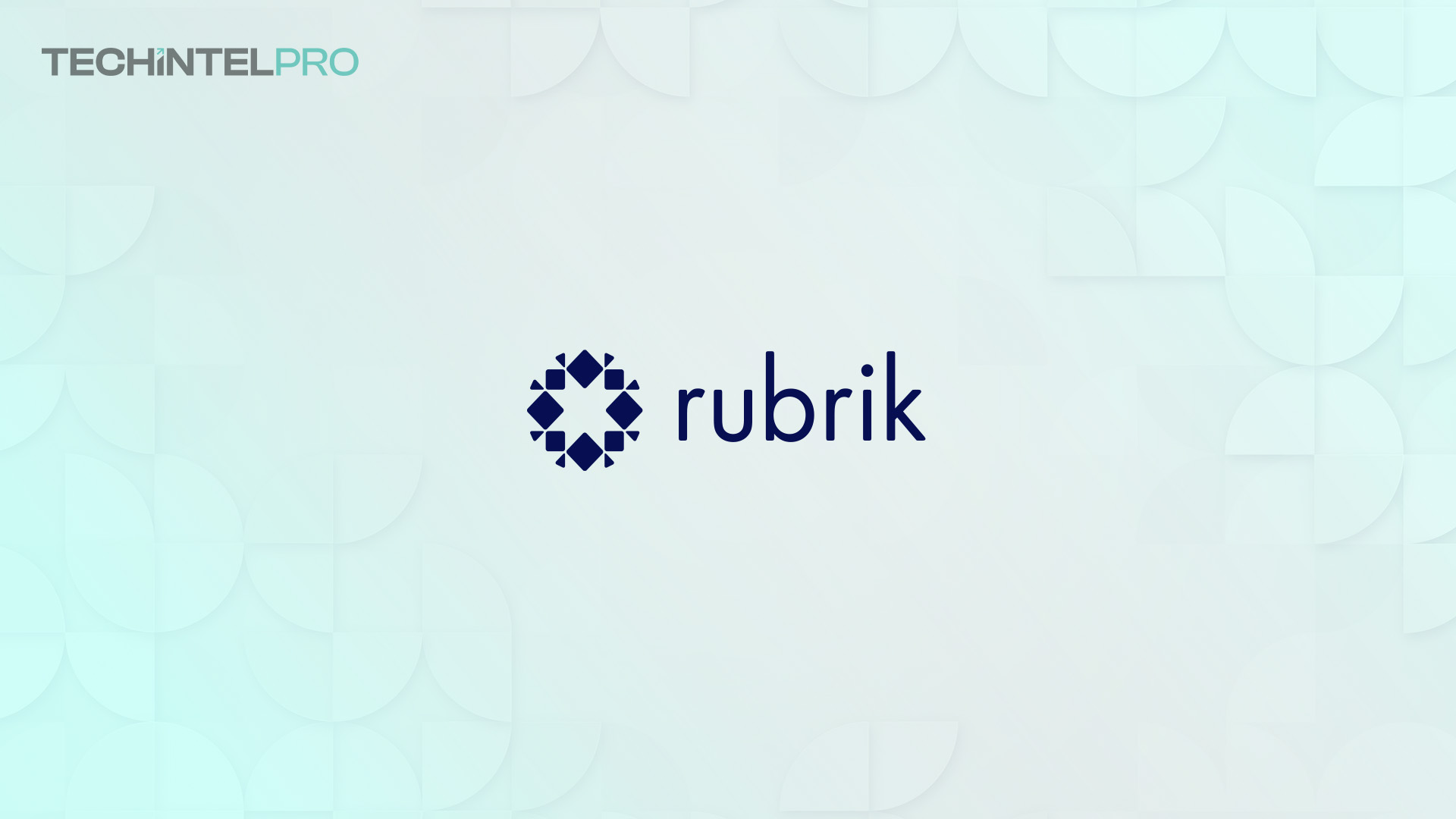Rubrik Unveils Agent Identity to Secure Agentic Actions in Real-Time