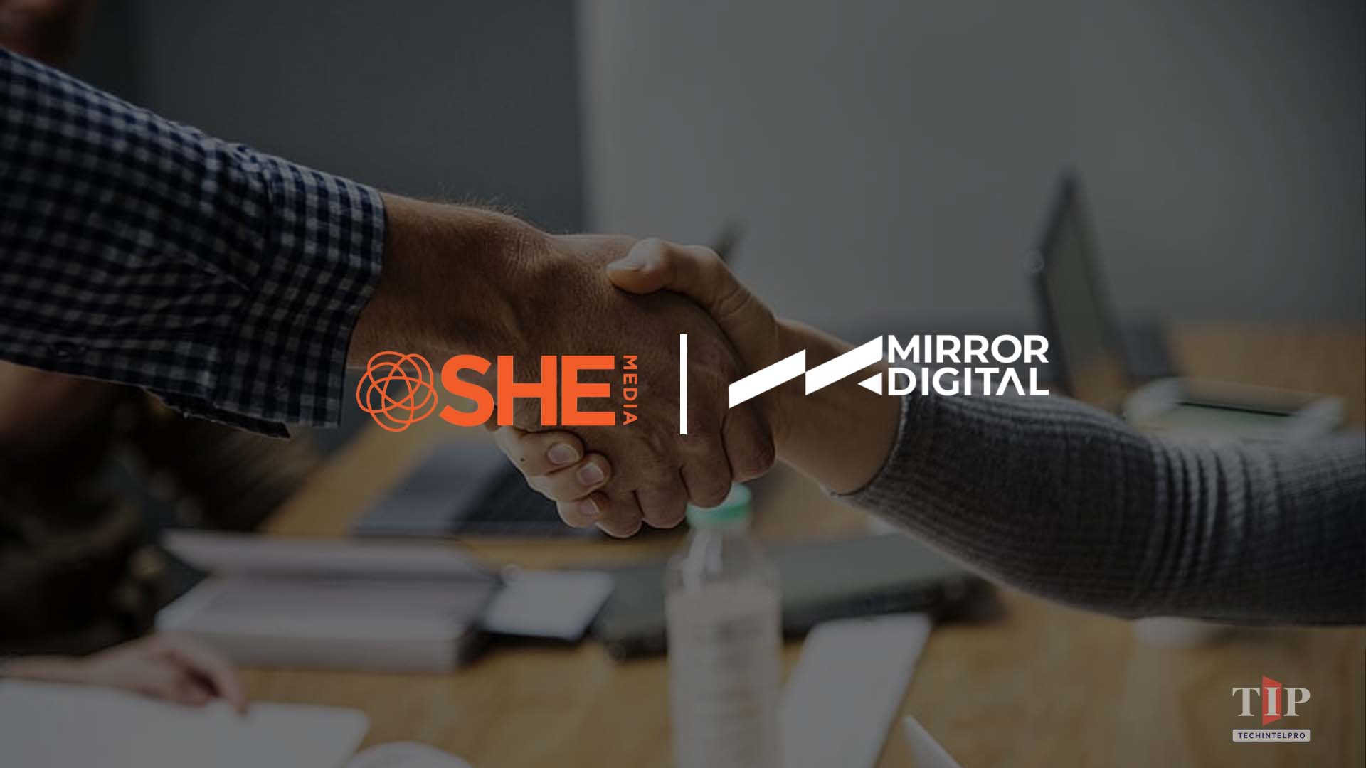 SHE Media and Mirror Digital Announce Strategic Partnership