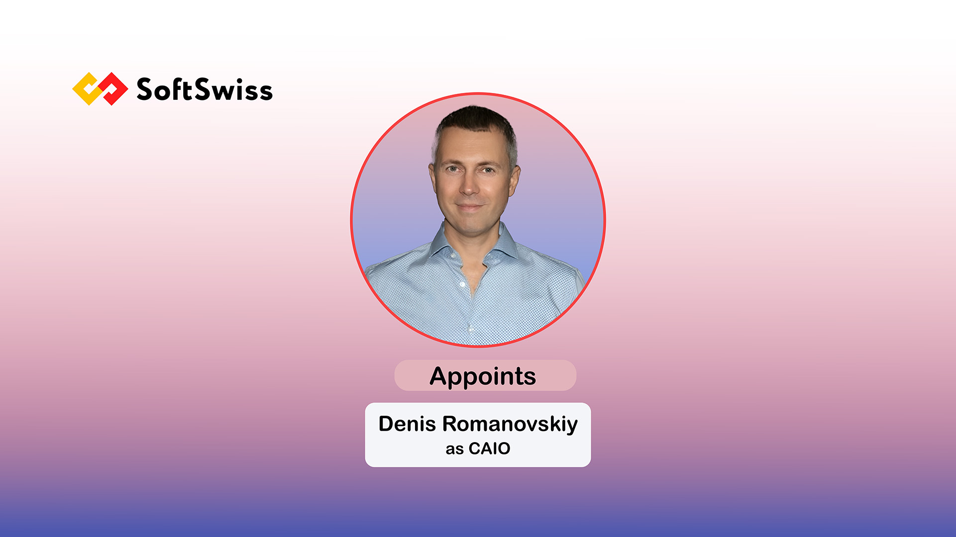 SOFTSWISS Appoints First Chief AI Officer Denis Romanovskiy