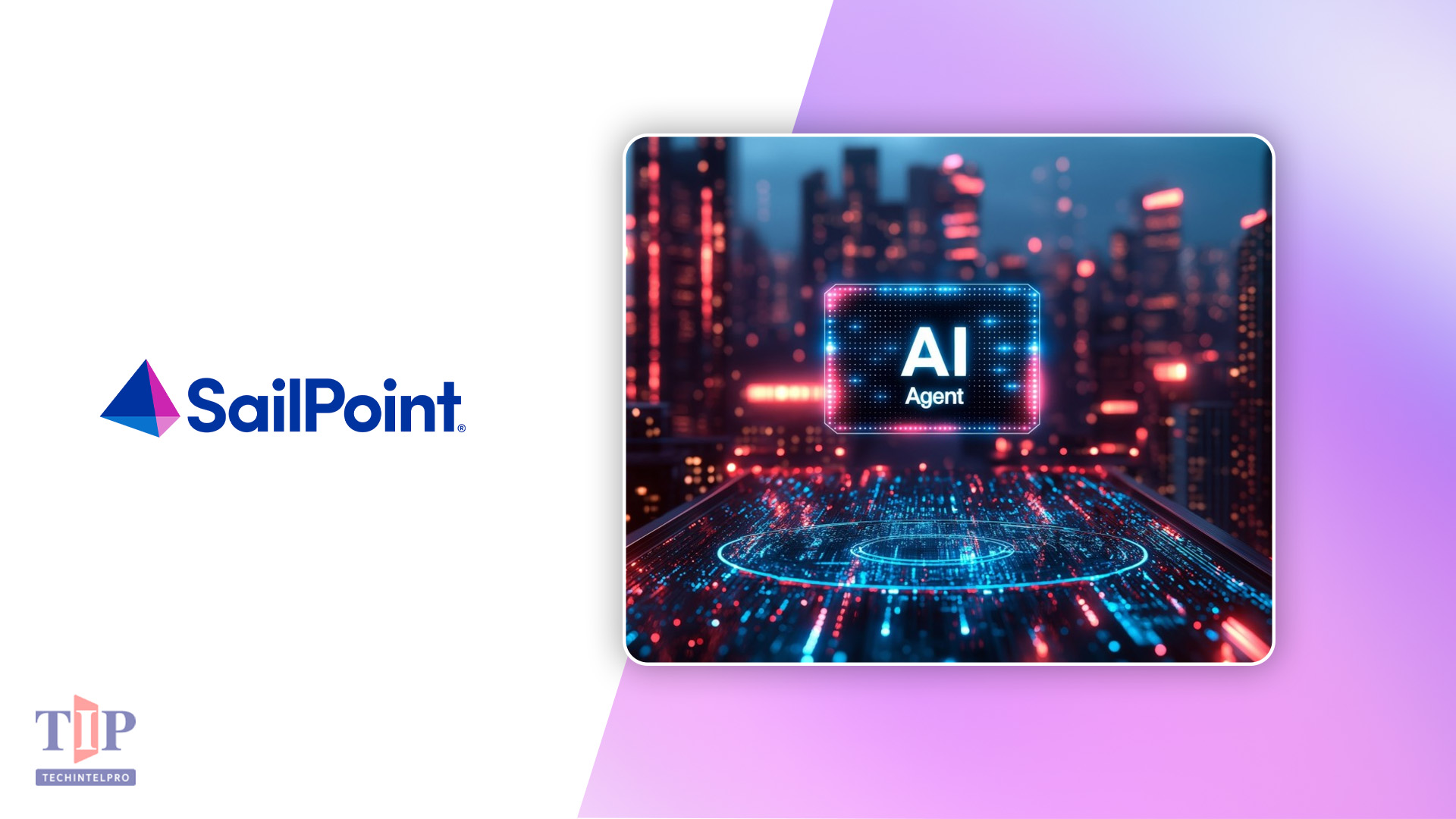 SailPoint Launches Agentic Fabric to Secure AI Identities