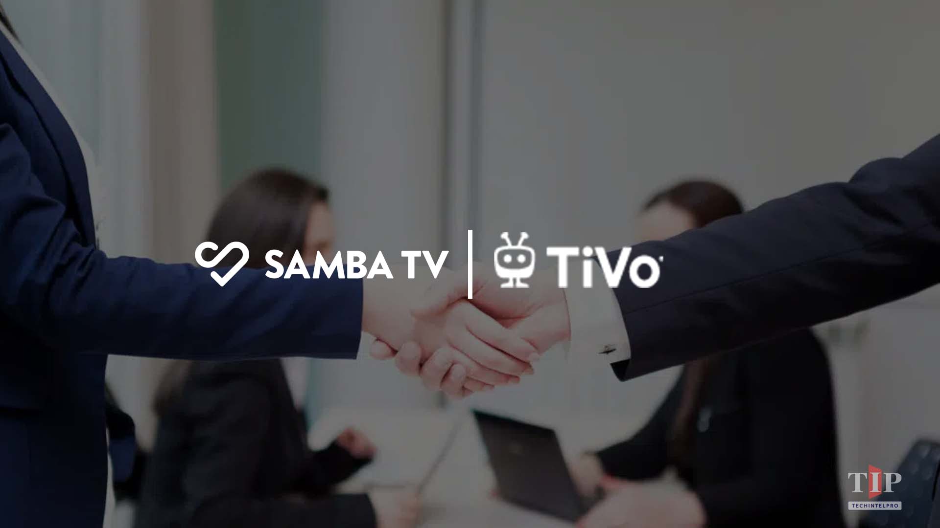Samba and TiVo Announce Strategic Partnership for CTV Advertising in UK