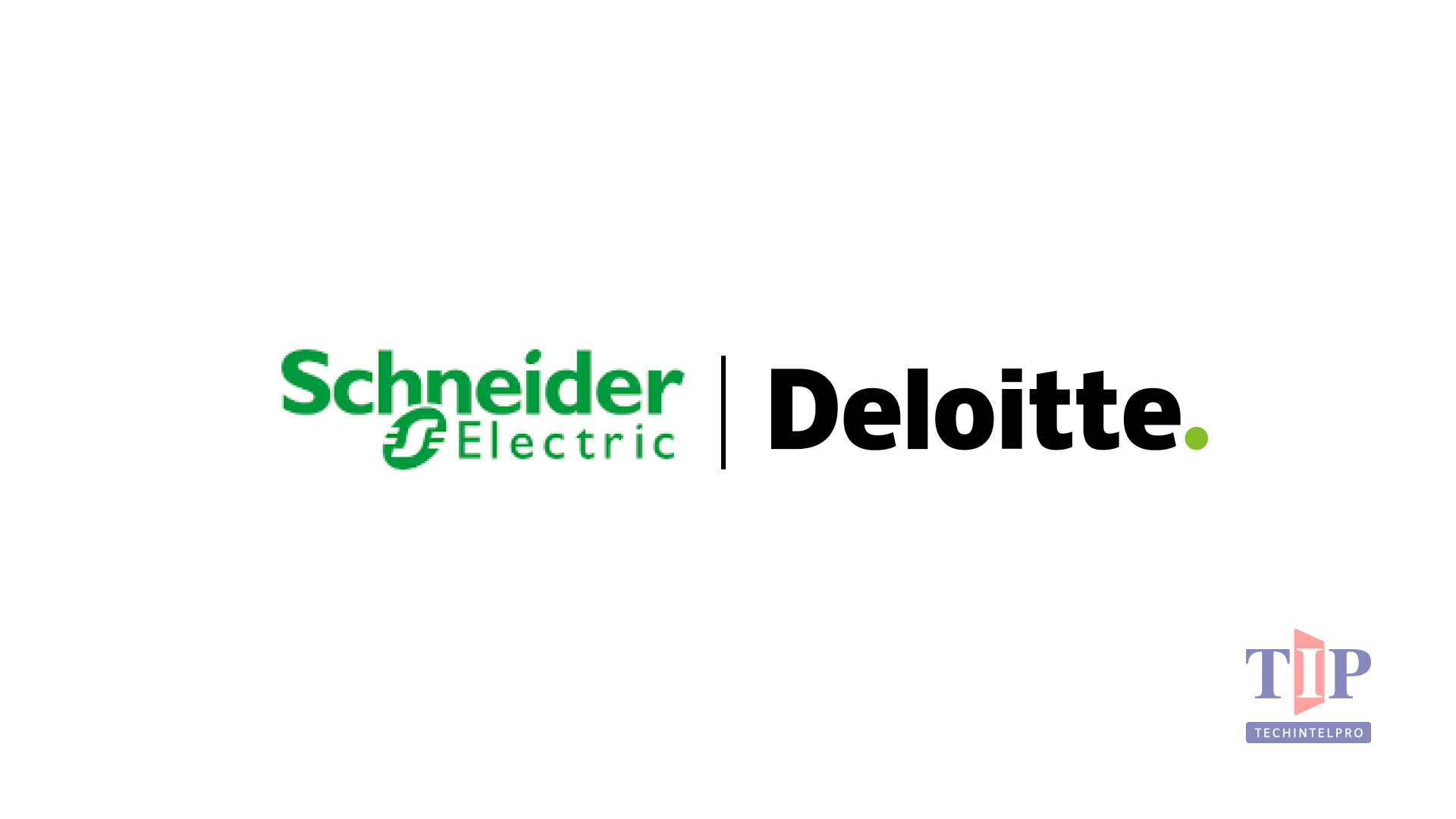 Schneider Electric and Deloitte Collaborate to Drive AI-Enabled Digital Transformation Across Industrial Operations