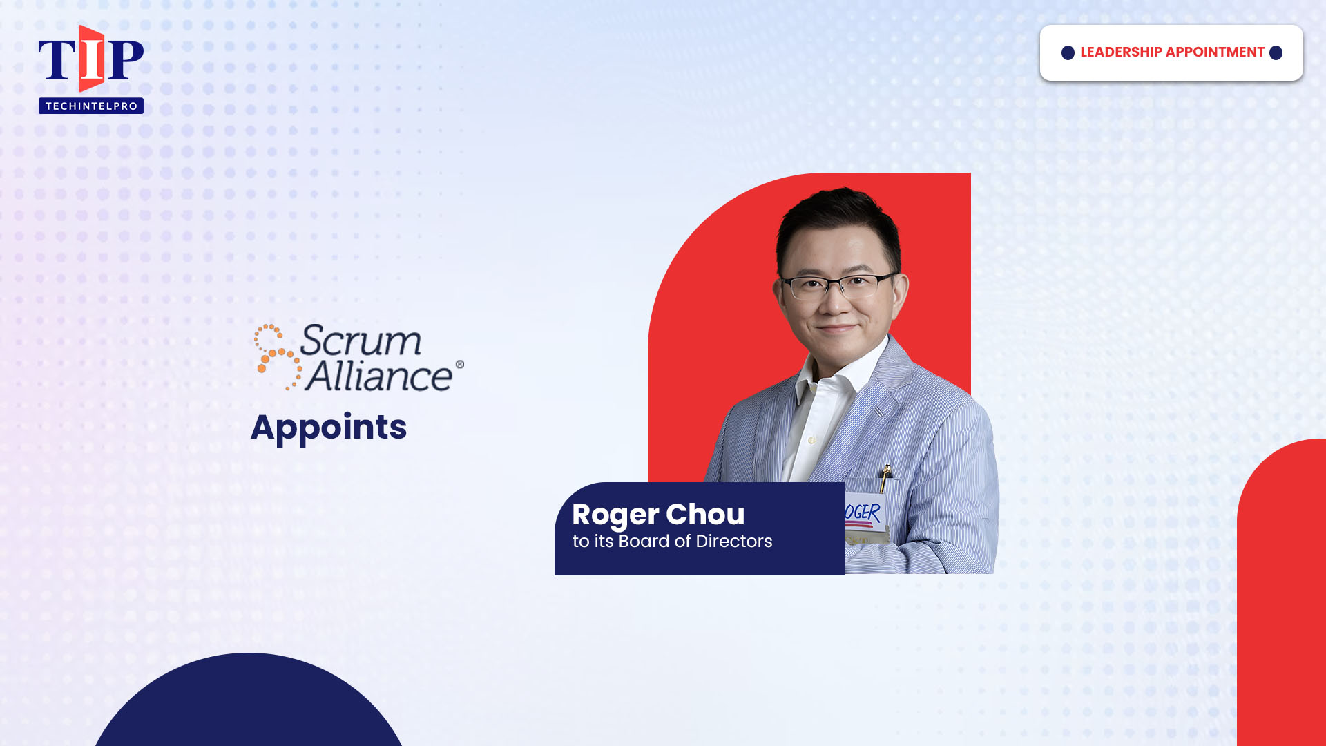 Scrum Alliance Elects Roger Chou to Board of Directors