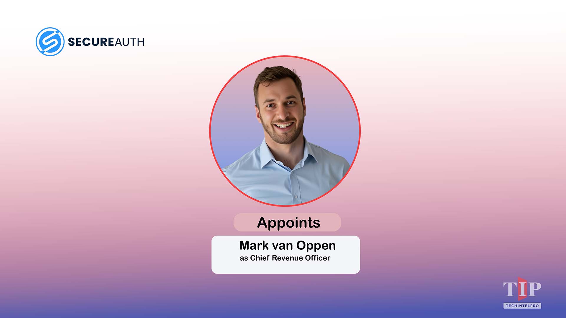 SecureAuth Launches Agentic Authority Platform and Names CRO