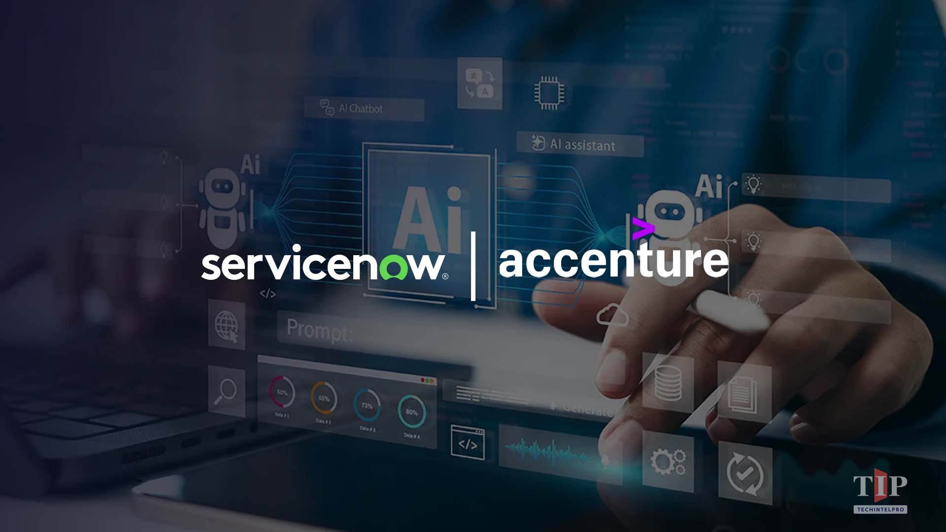 ServiceNow and Accenture Launch Forward Deployed Engineering for Agentic AI
