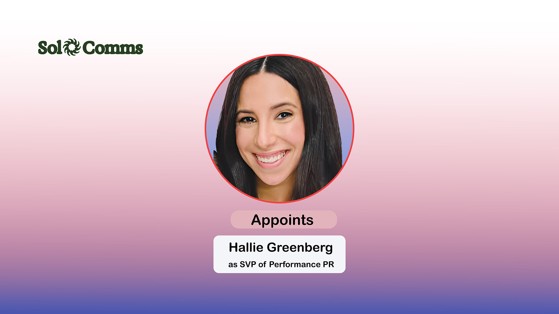 SolComms Appoints Hallie Greenberg SVP Performance PR