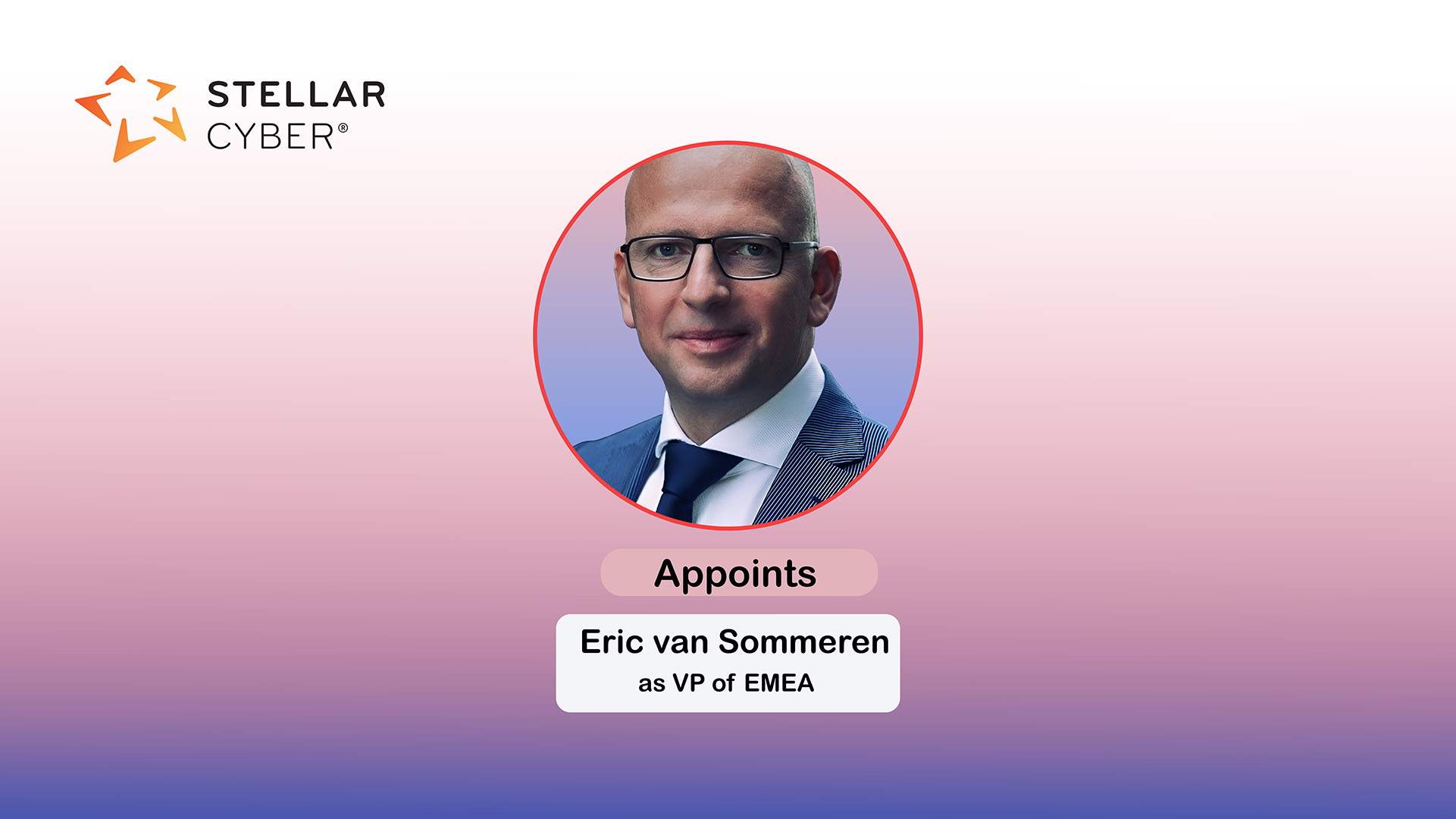 Stellar Cyber Names Eric van Sommeren VP EMEA 