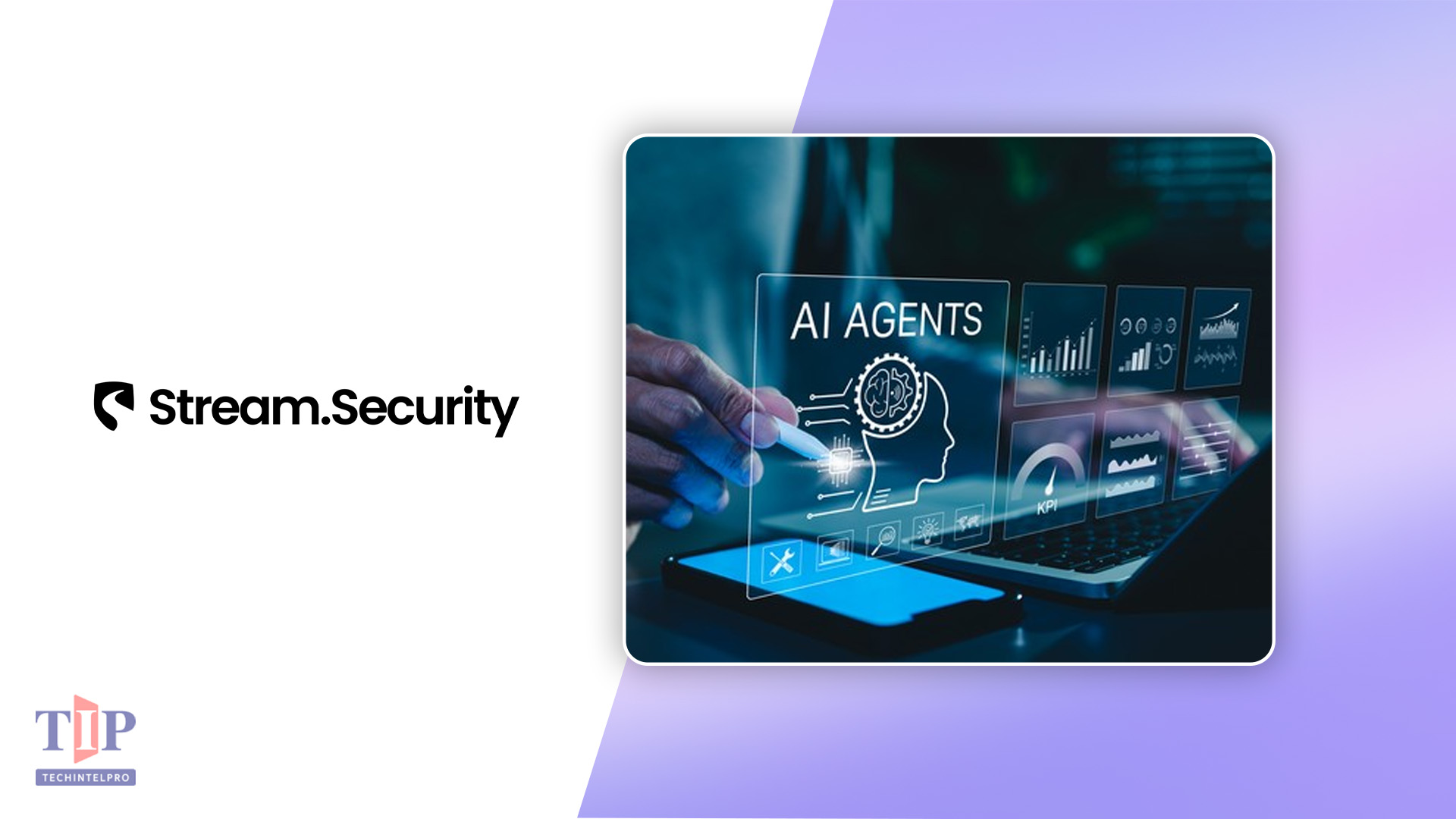 Stream Security Launches StreamForce AI Agent Orchestration Platform