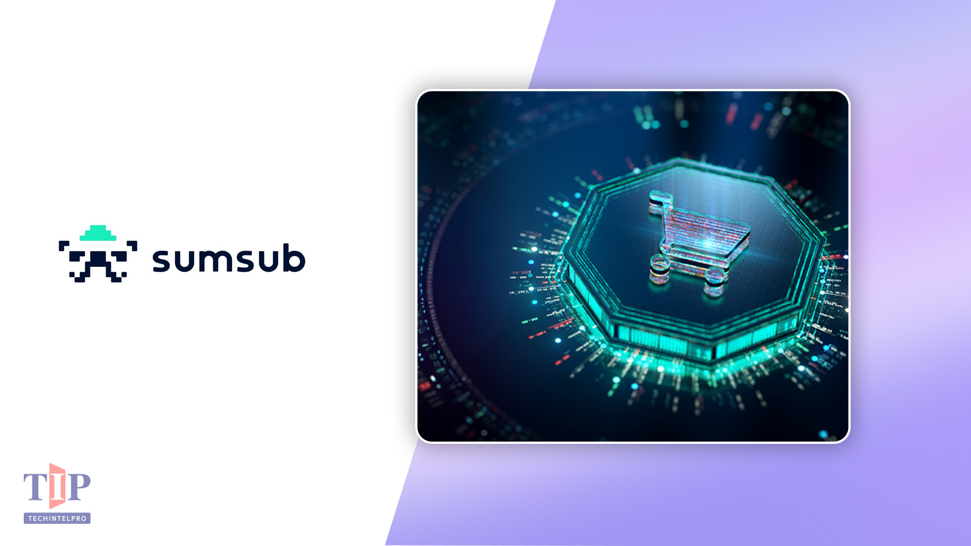 Sumsub Launches Marketplace Fraud Prevention and Compliance Suite