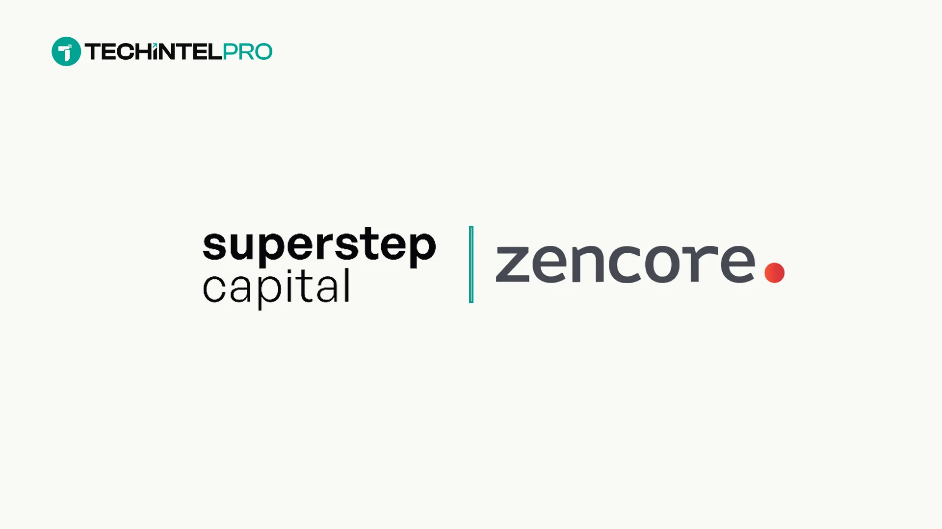 Superstep Capital Invests in Zencore to Build Google Cloud AI Platform