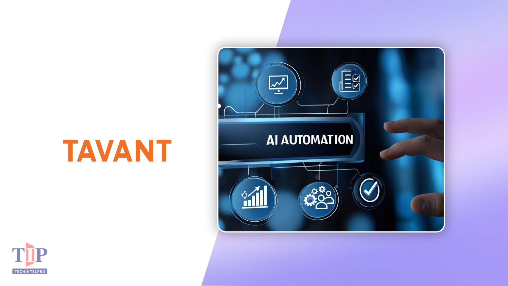 Tavant Platform Boosts Agentic Engineering & AI Automation