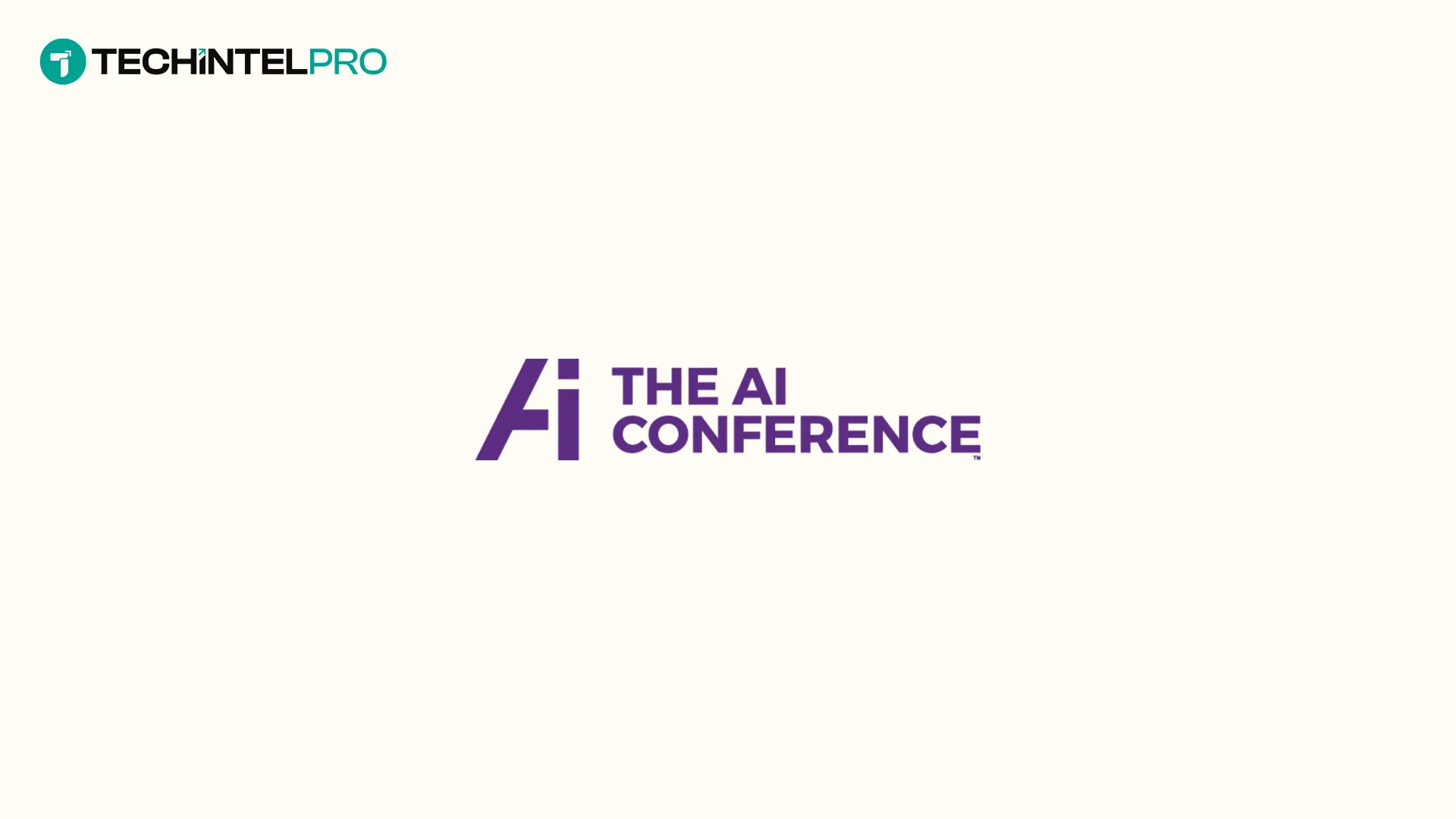 The AI Conference Unveils Full Agenda with 120+ Speakers