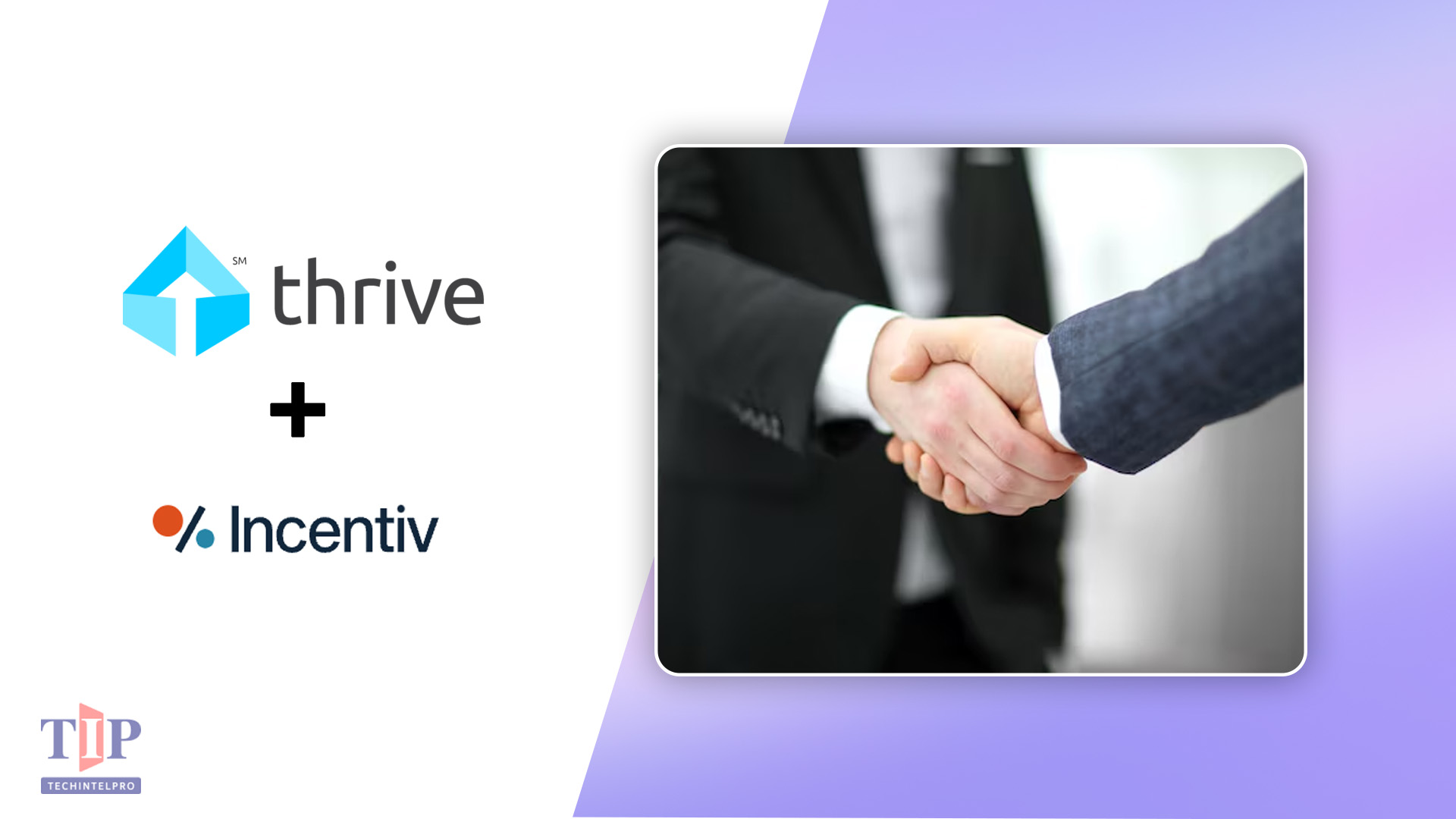 Thrive Acquires Incentiv to Close PE Compensation Data Gap