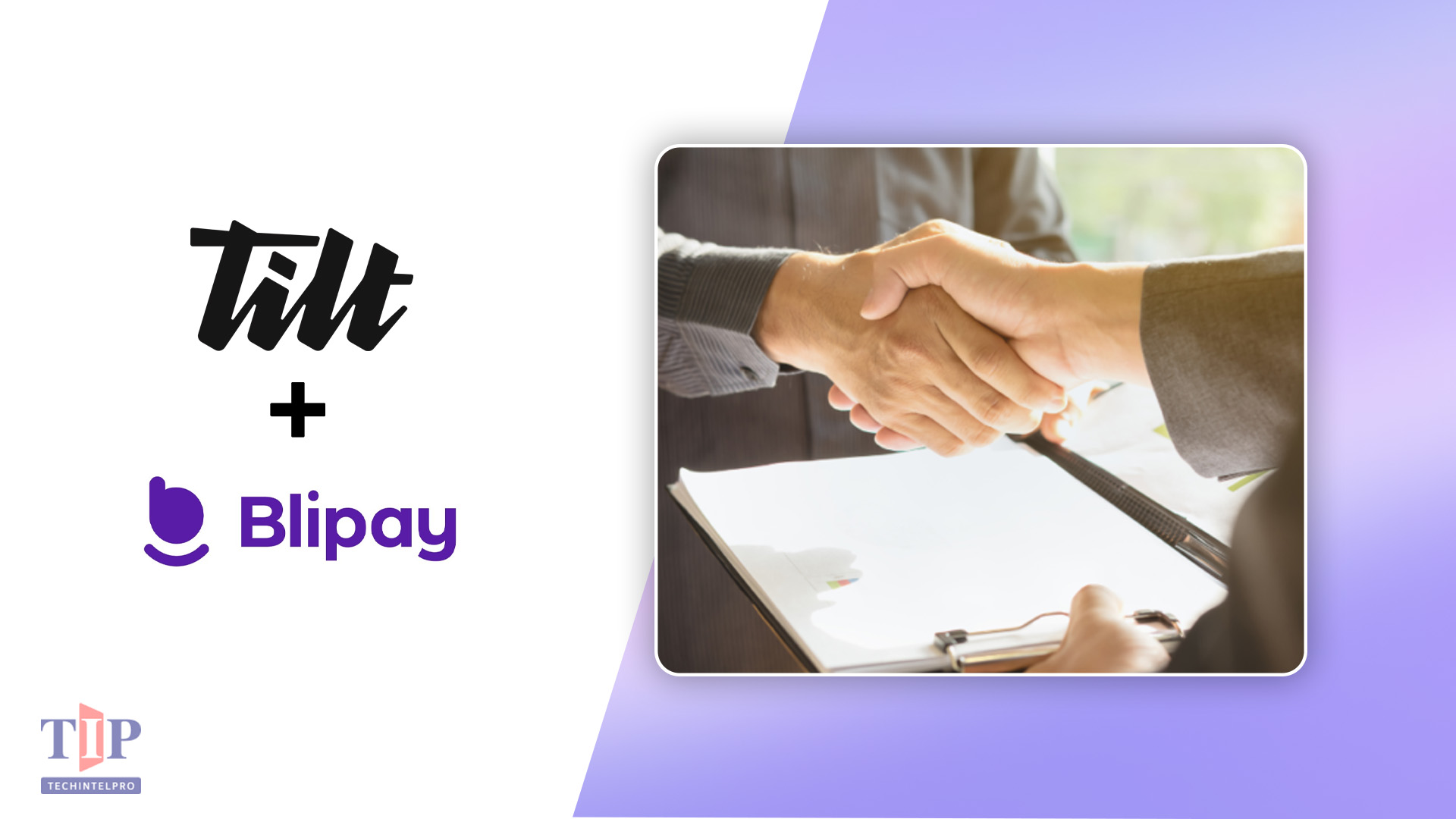 Tilt Acquires Blipay to Expand into Brazil Consumer Credit Market