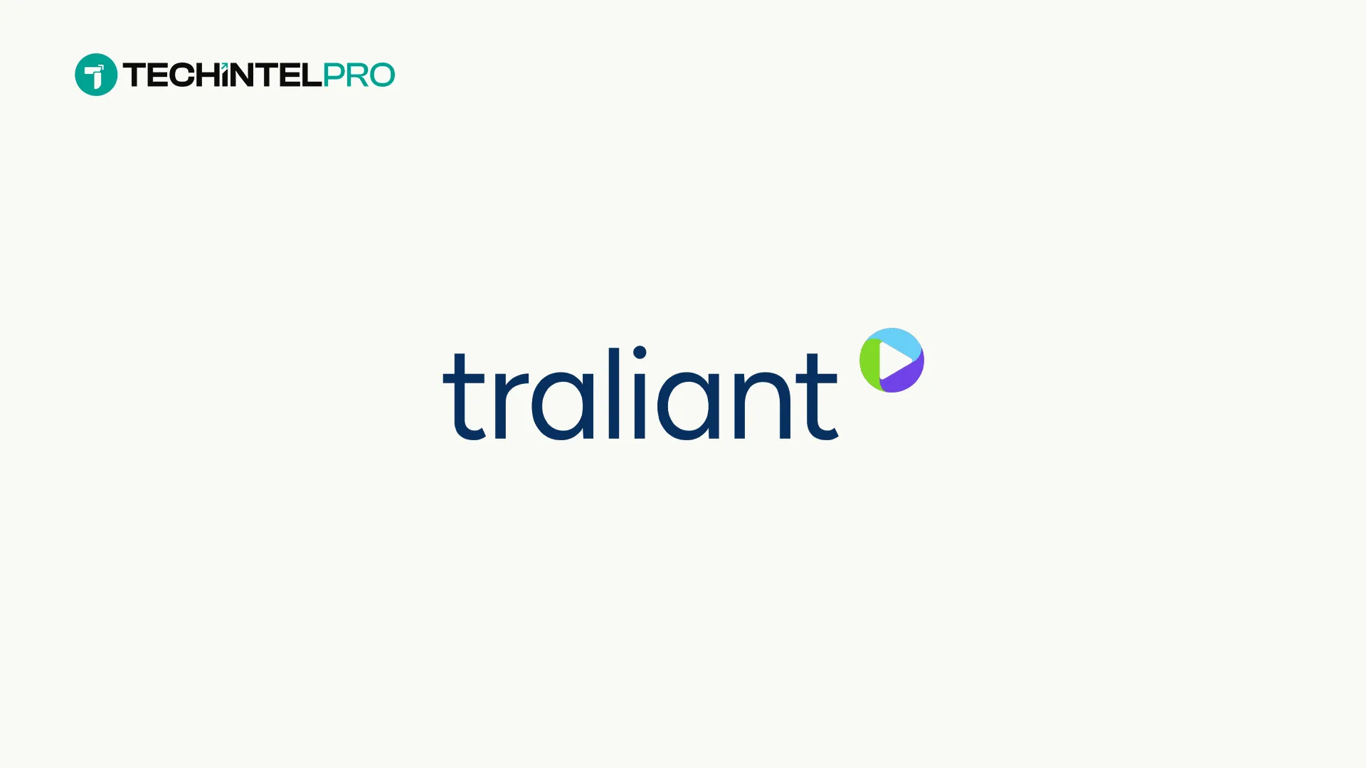 Traliant Unveils Brand Evolution Focused on Reducing Workforce Risk