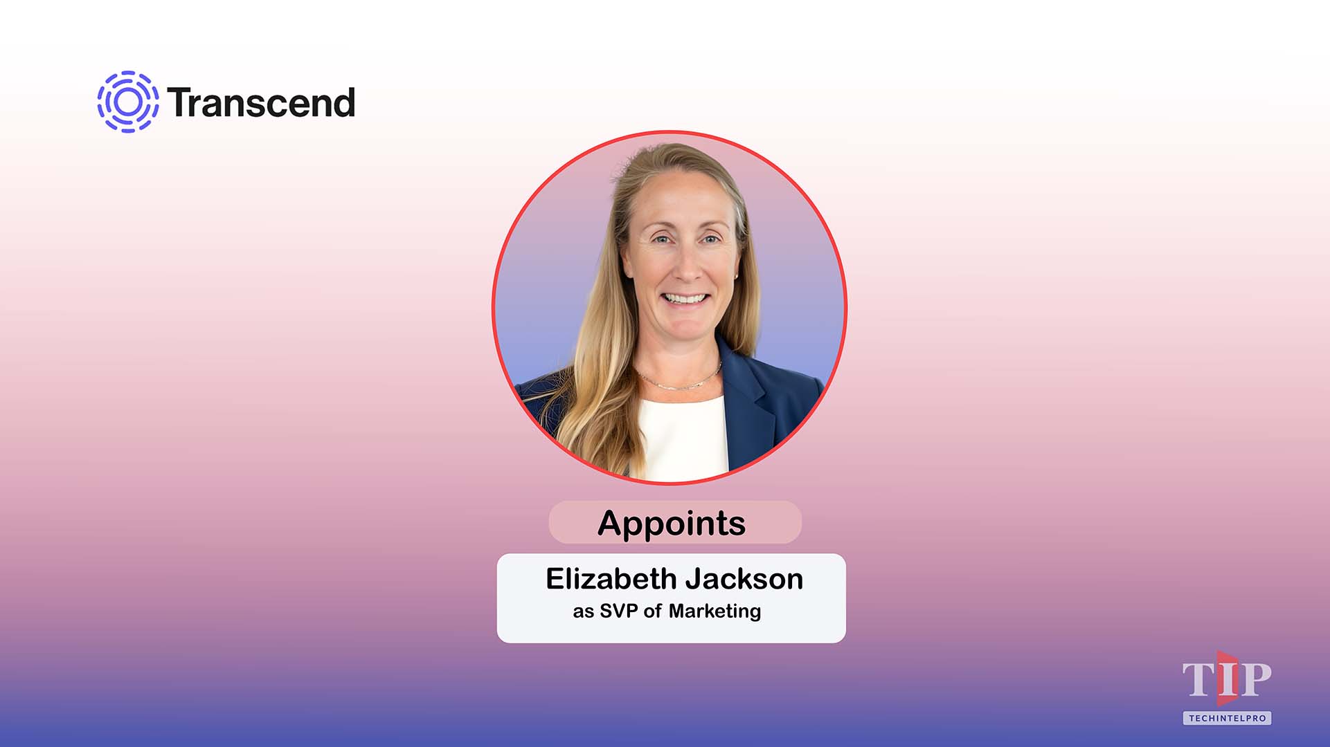 Transcend Appoints Elizabeth Jackson as SVP of Marketing