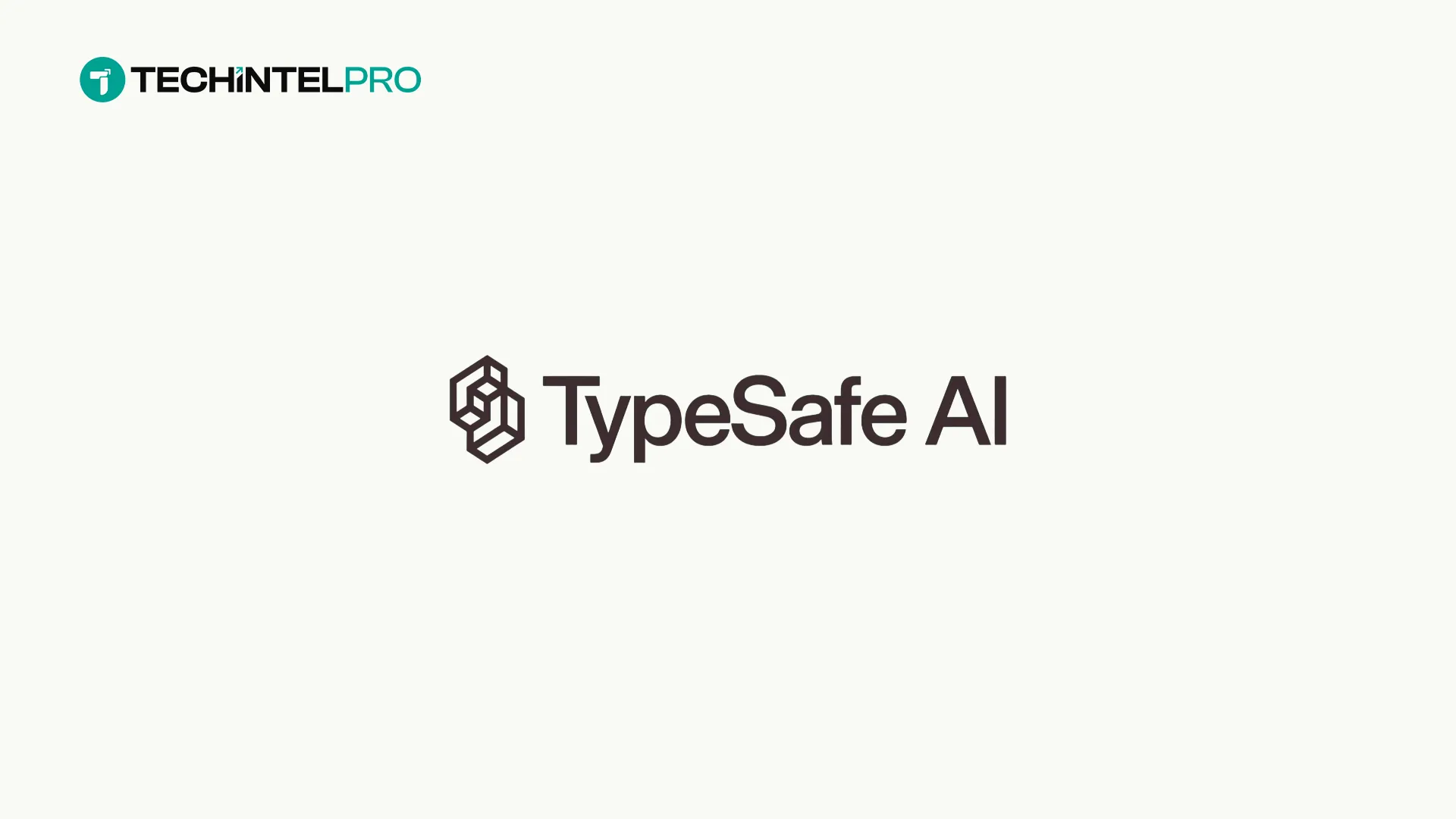TypeSafe AI Emerges From Stealth With $40M in Funding